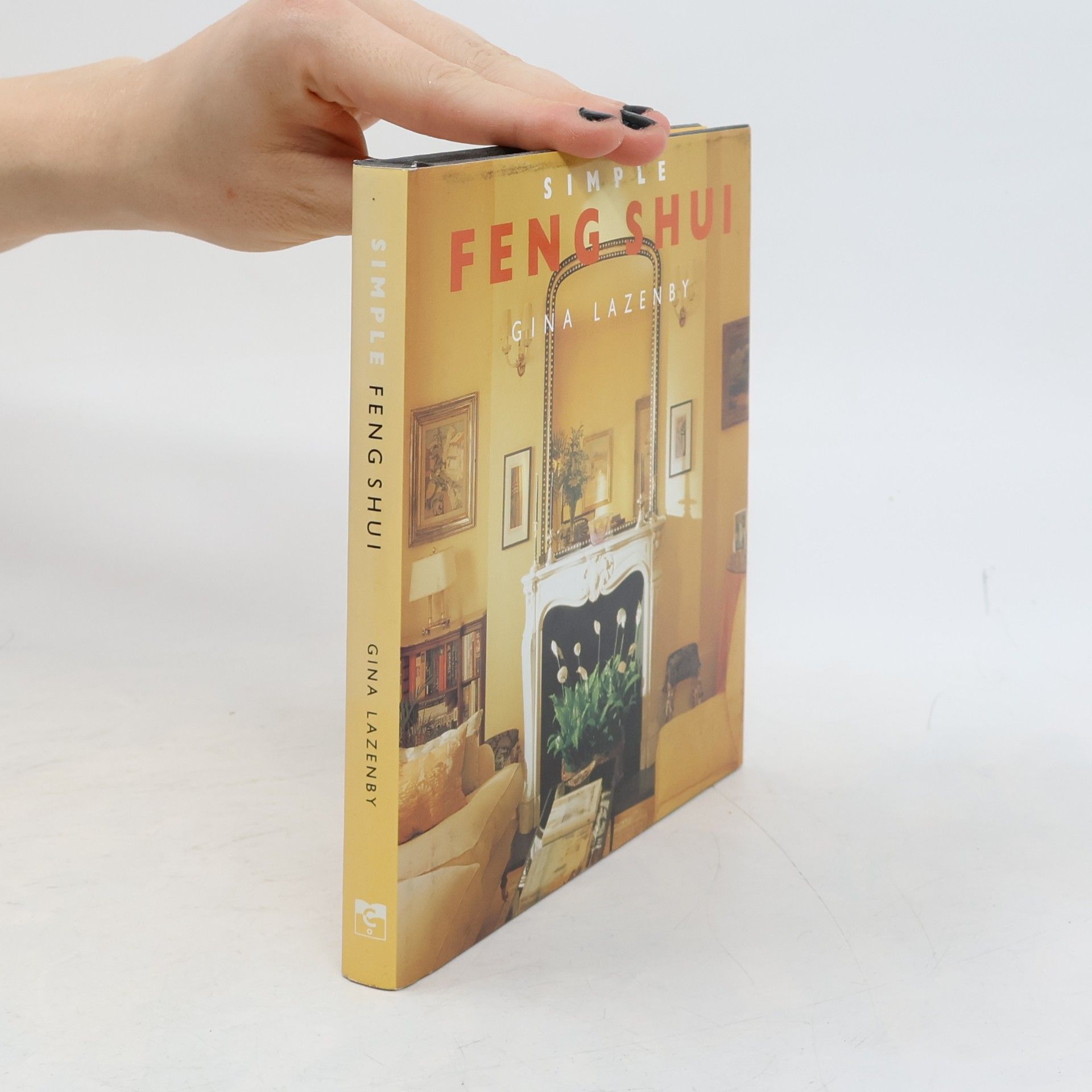 Gina Lazenby Simple Feng Shui
