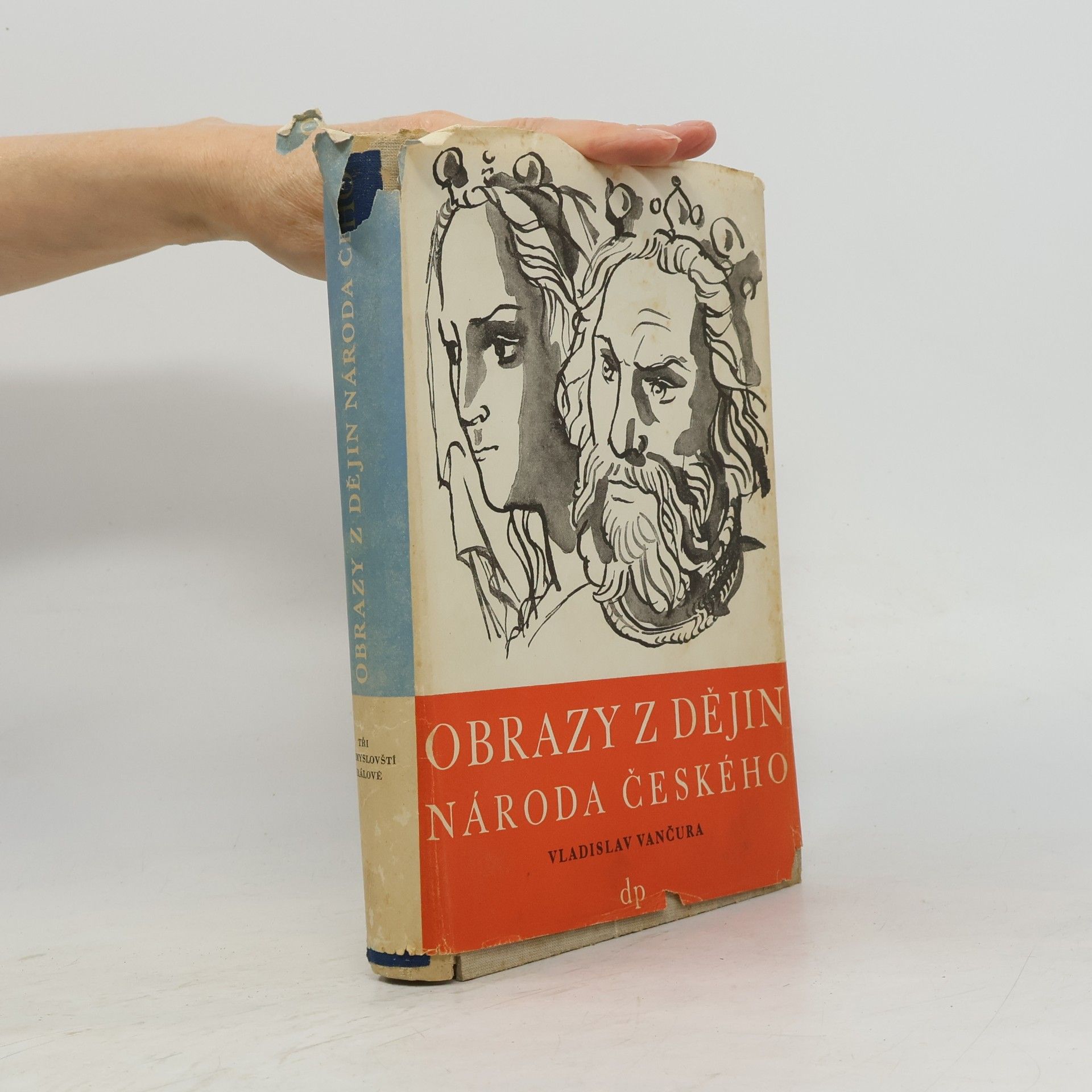 Vladislav Vančura Obrazy z dějin národa českého II. Tři přemyslovští králové