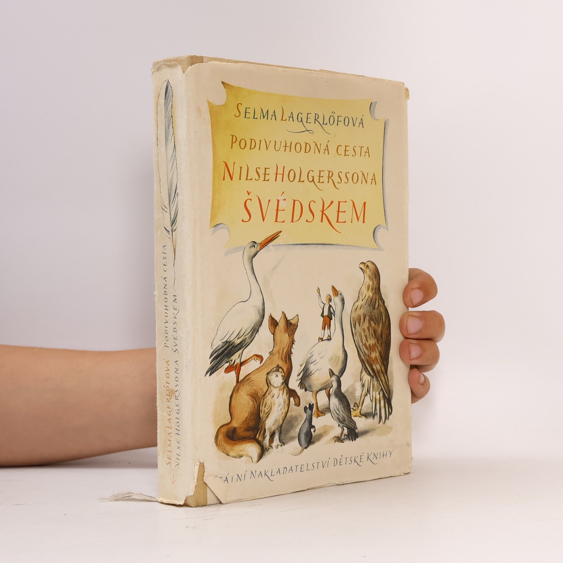 Selma Lagerlöf Podivuhodná cesta Nilse Holgerssona Švédskem