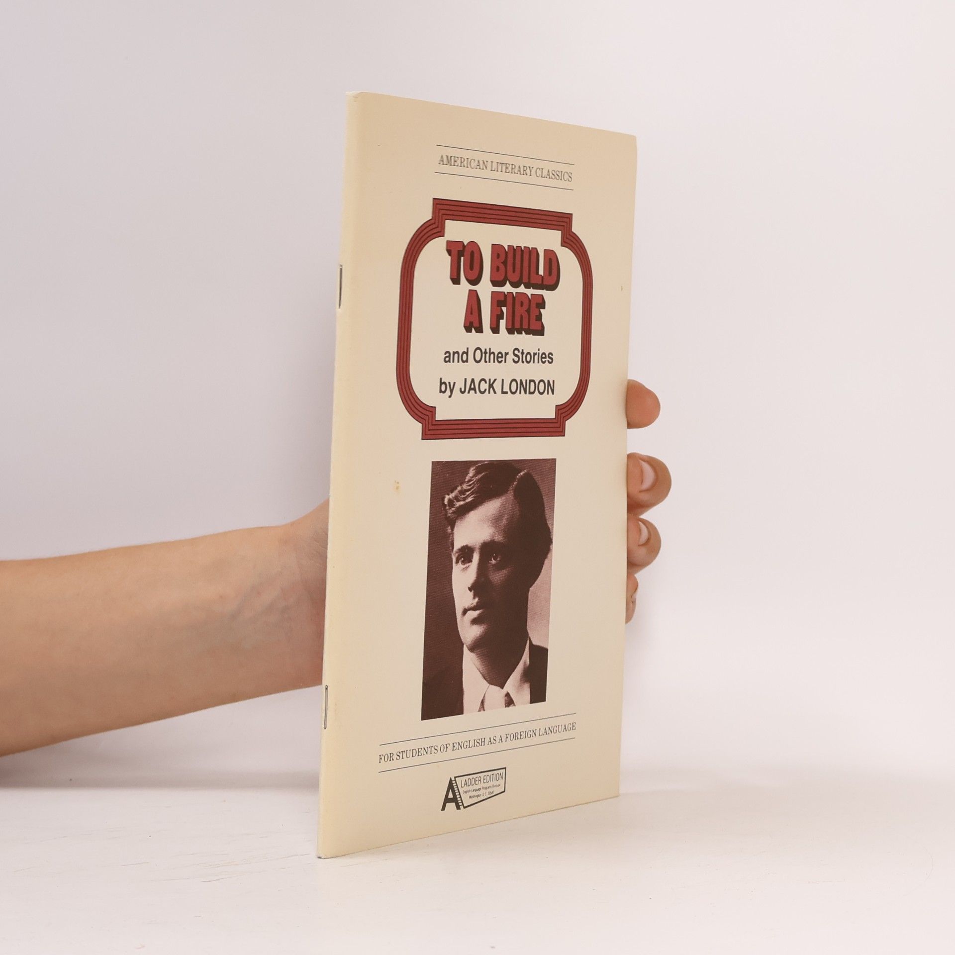 Jack London To built a fire and other stories