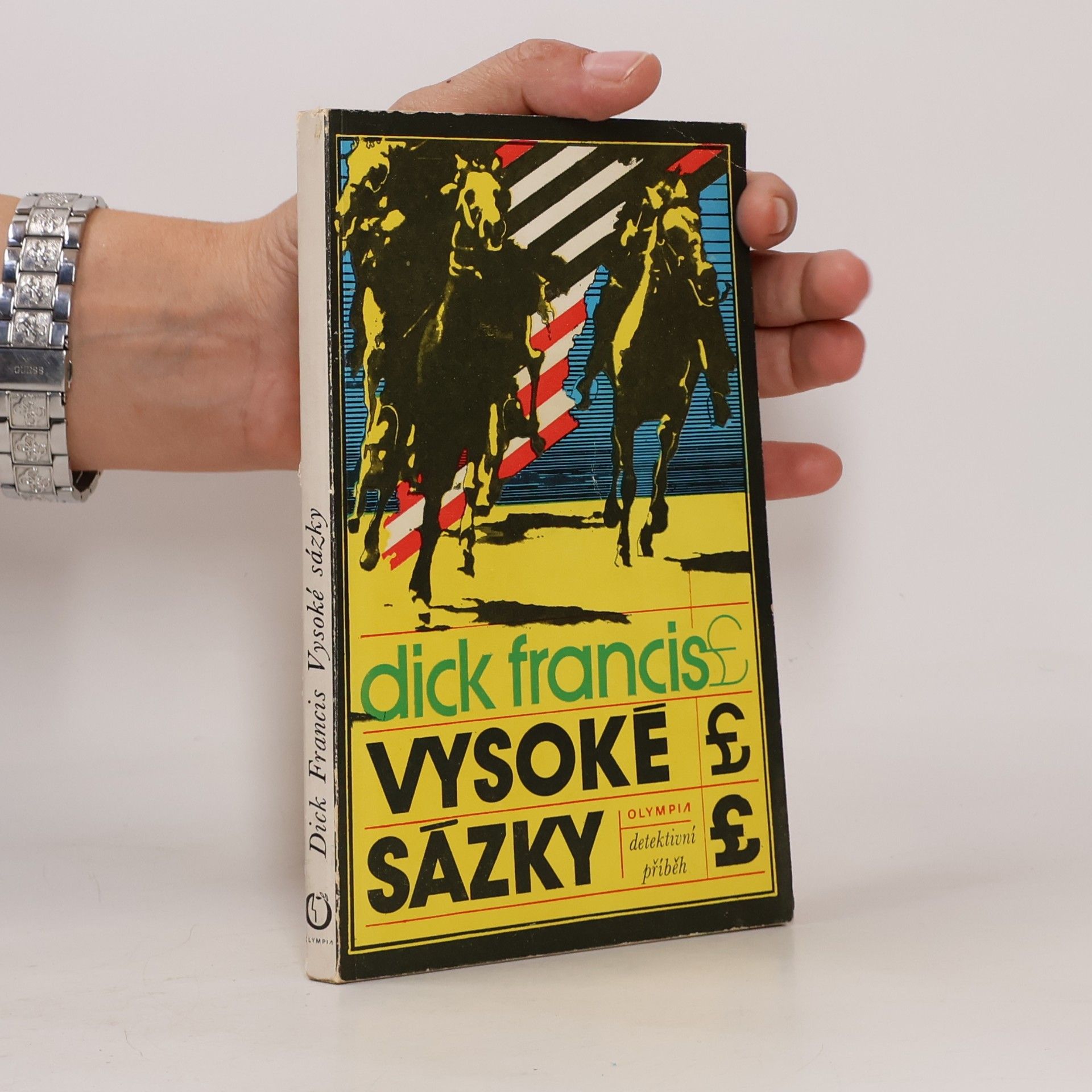 Dick Francis Vysoké sázky