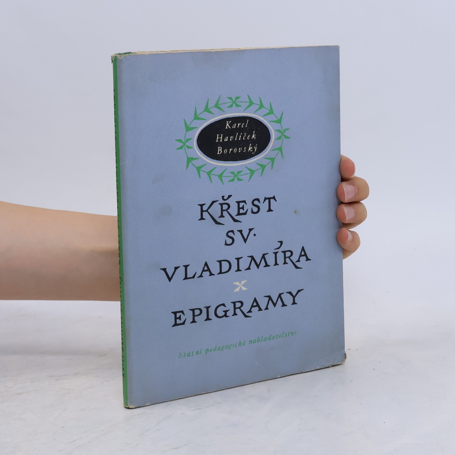 Karel Havlíček Borovský Křest svatého Vladimíra. Epigramy