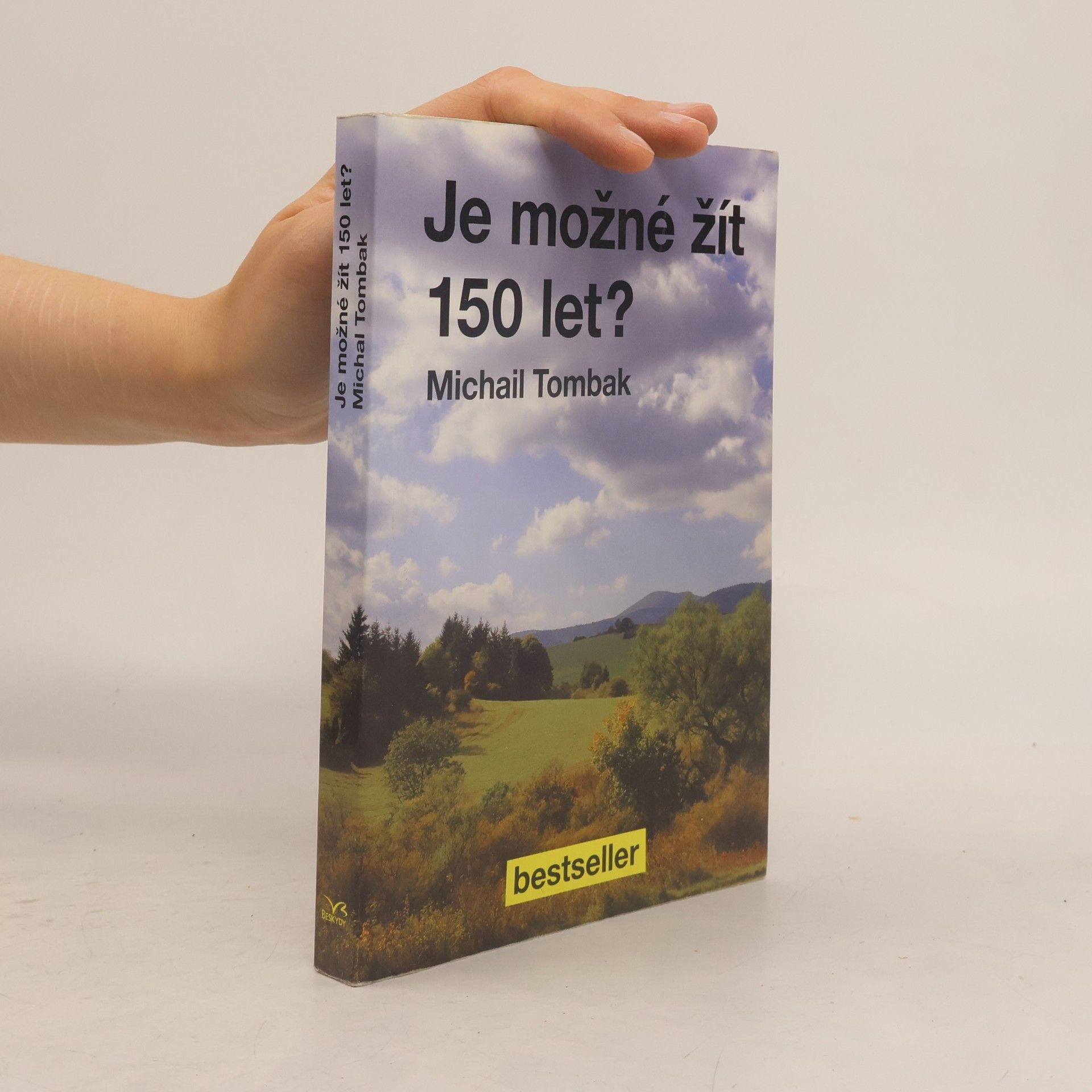 Michail Tombak Je možné žít 150 let?