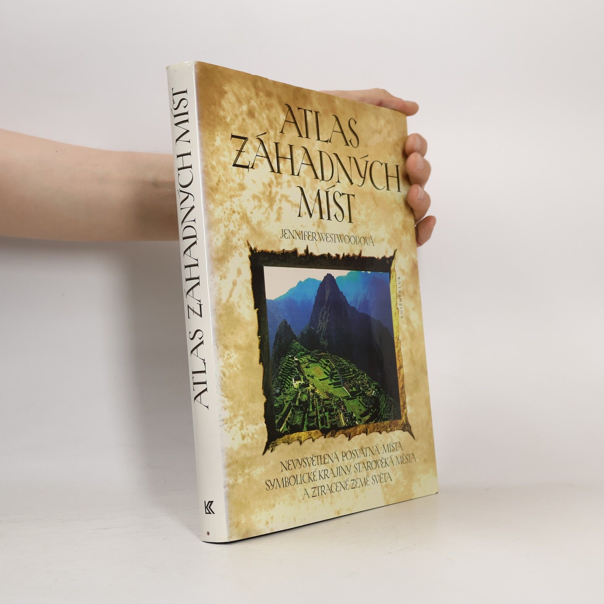 Jennifer Westwood Atlas záhadných míst