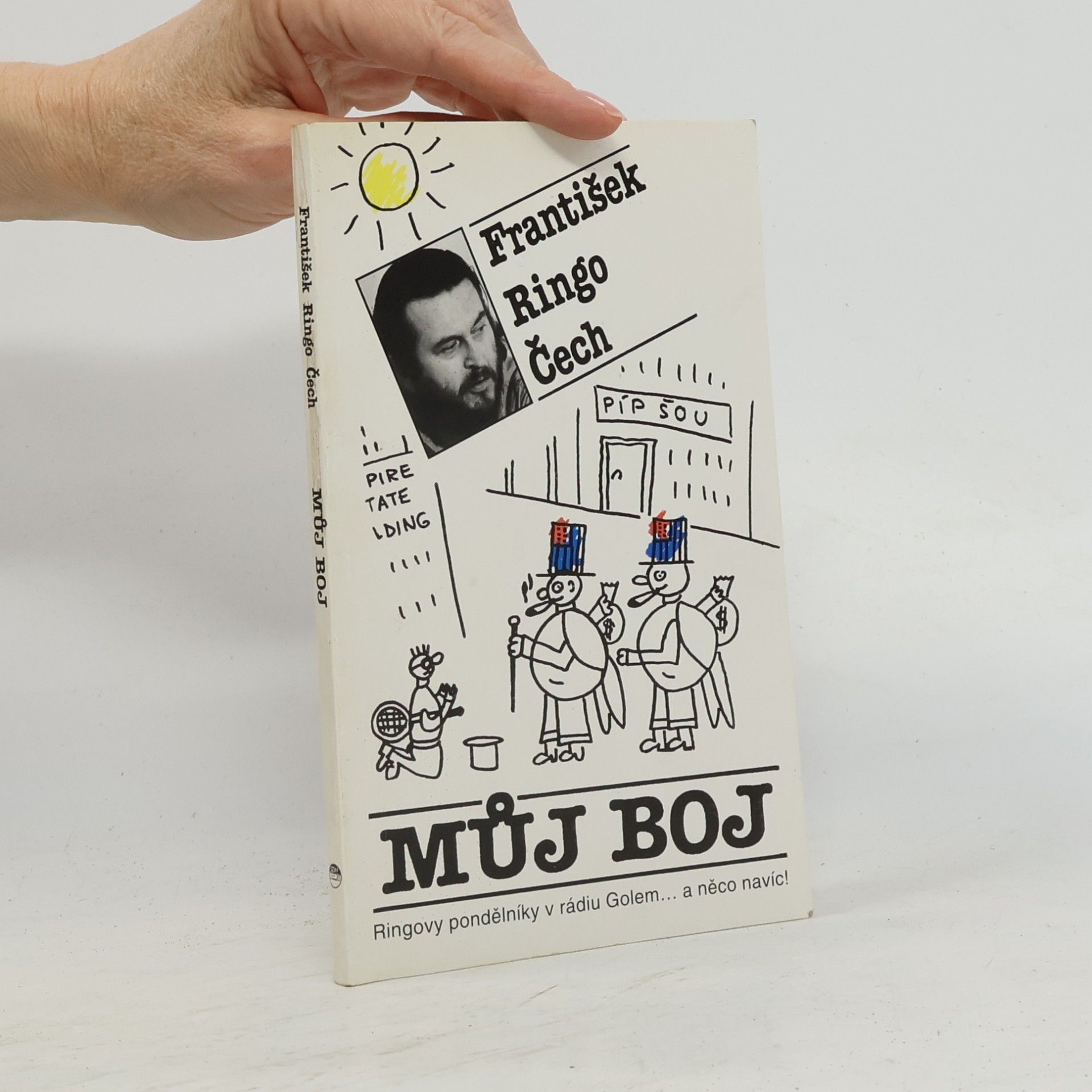 František Ringo Čech Můj boj