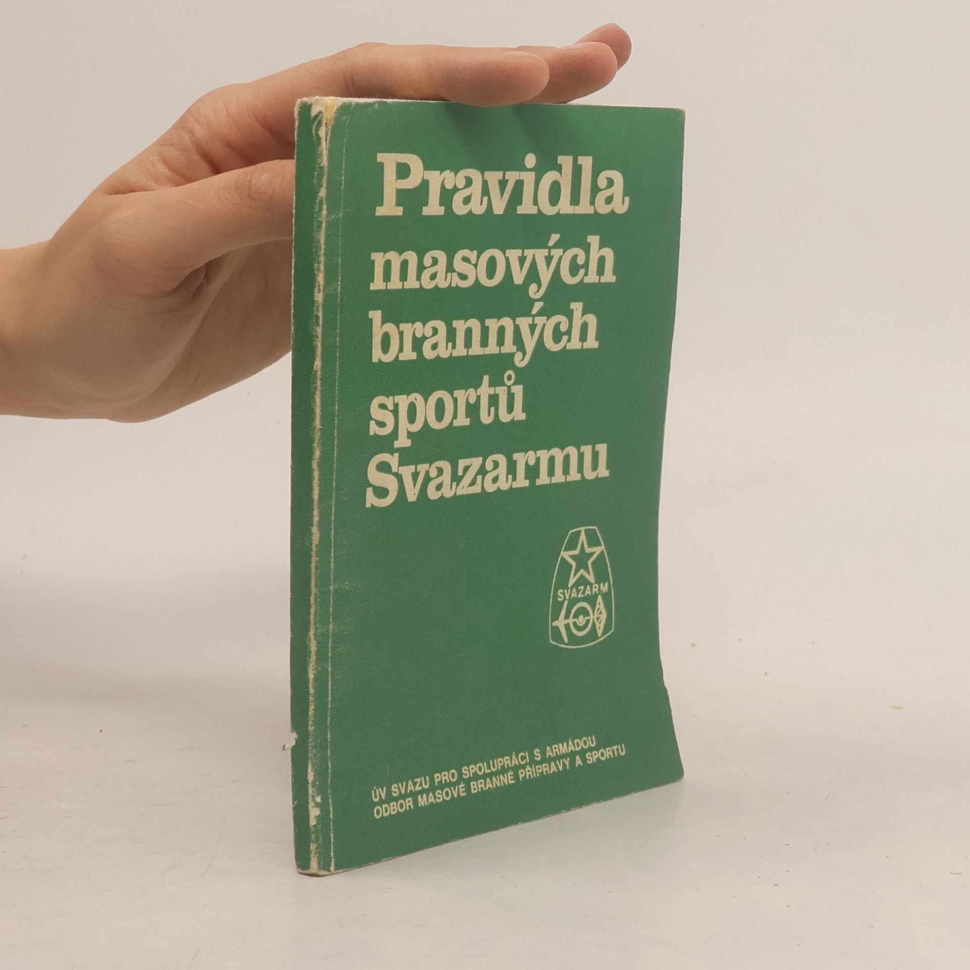Kolektiv autorů Pravidla masových branných sportů Svazarmu
