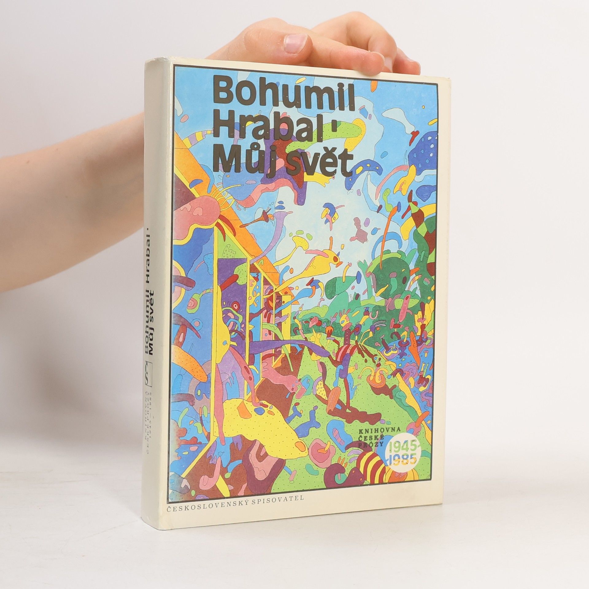 Bohumil Hrabal Můj svět
