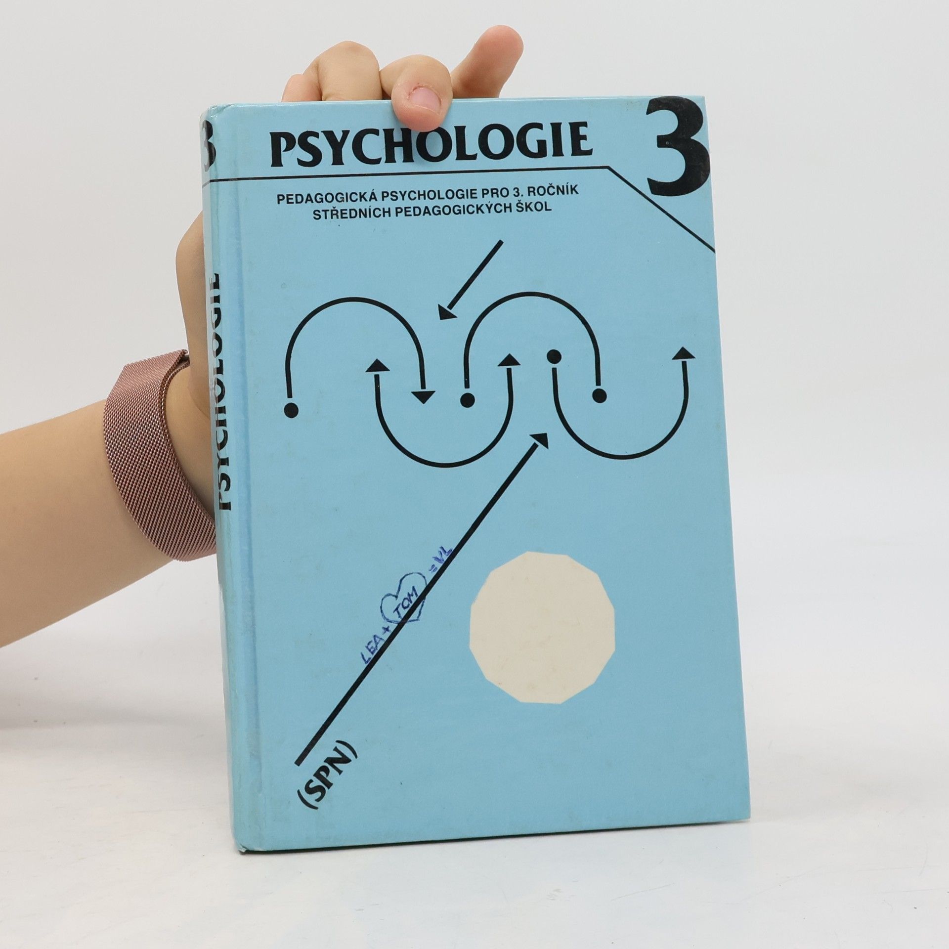 Zdeněk Helus Psychologie 3 : Pedagogická psychologie pro 3. ročník středních pedagogických škol