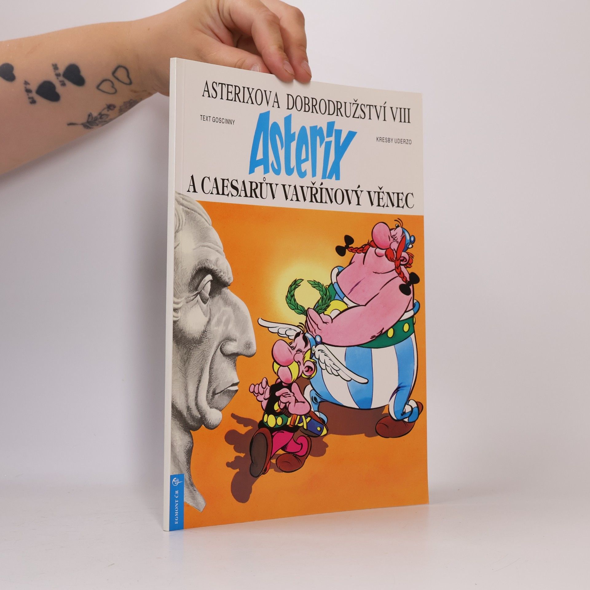 René Goscinny Asterix a Caesarův vavřínový věnec (Asterixova dobrodružství VIII)