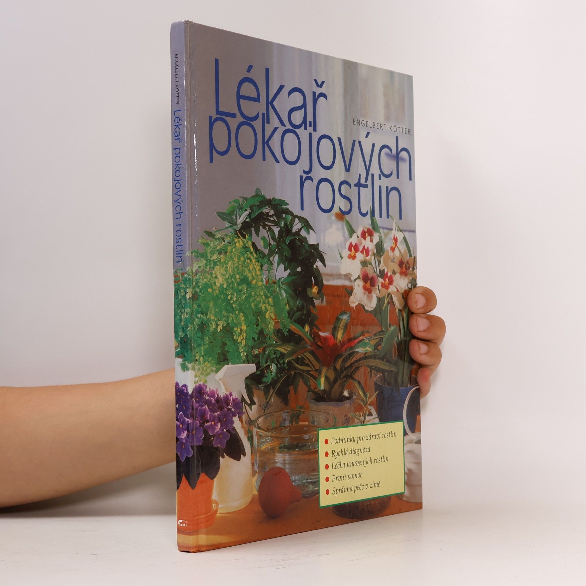 Engelbert Kötter Lékař pokojových rostlin