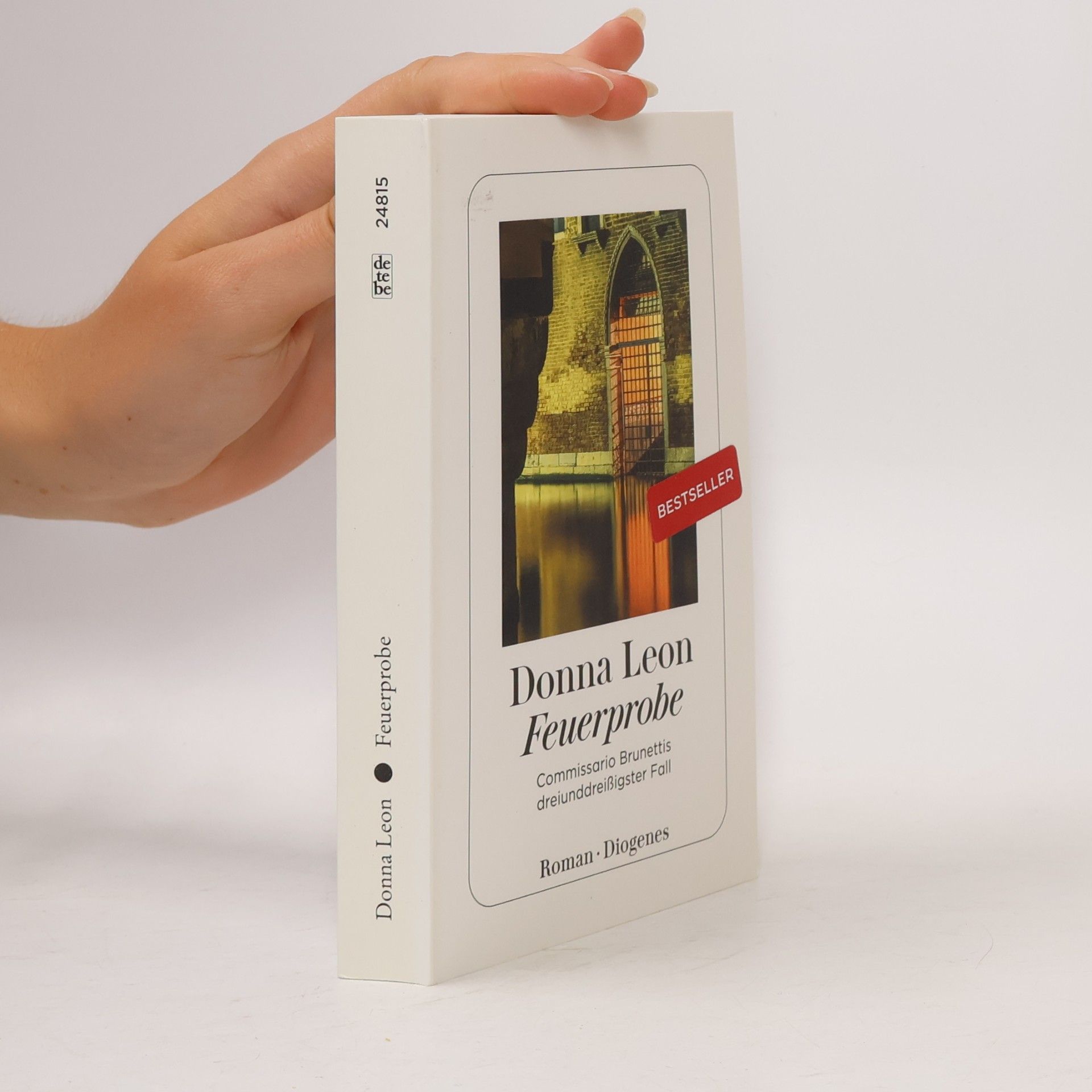 Donna Leon Commissario Brunetti - 33: Feuerprobe