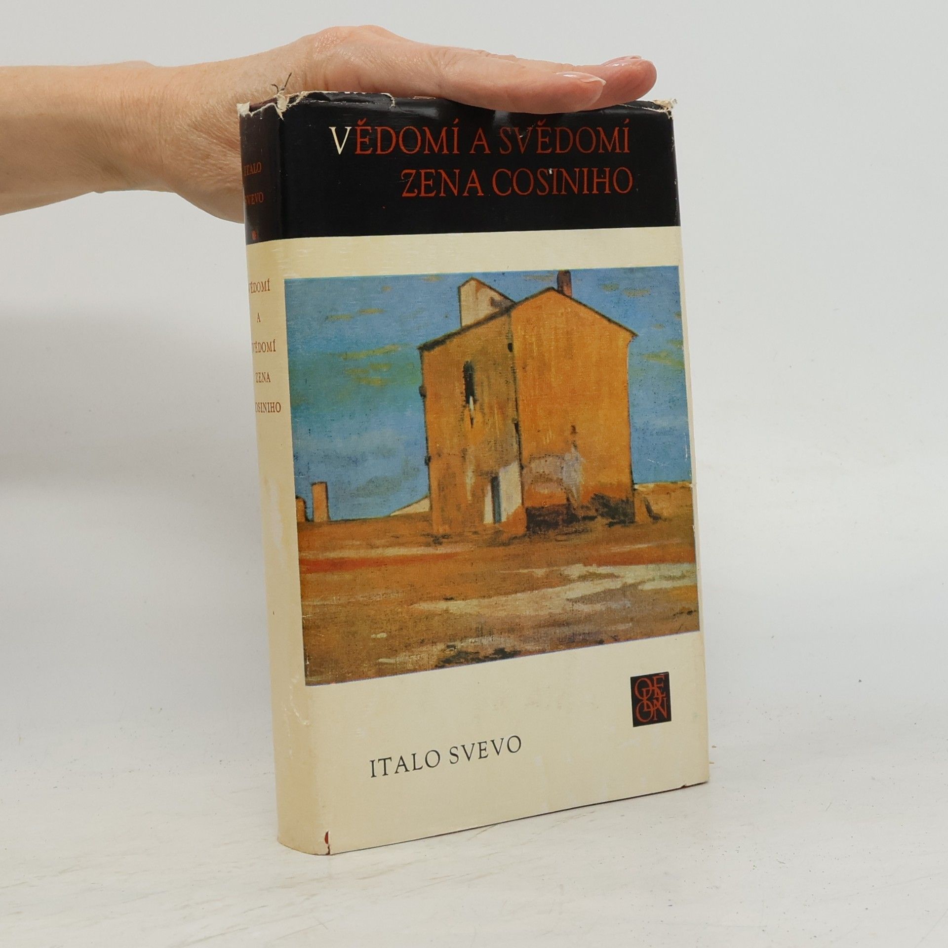 Italo Svevo Vědomí a svědomí Zena Cosiniho