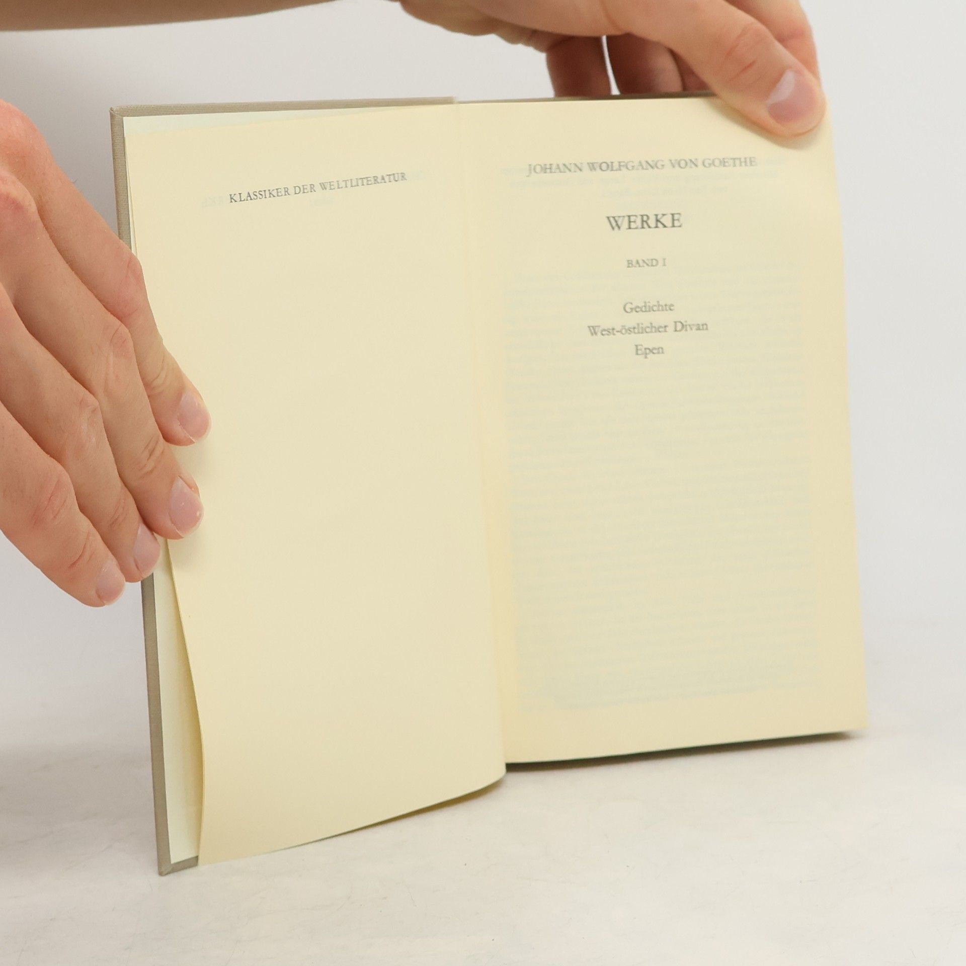 Johann Wolfgang von Goethe Werke I. Gedichte West-östlicher Divan Epen