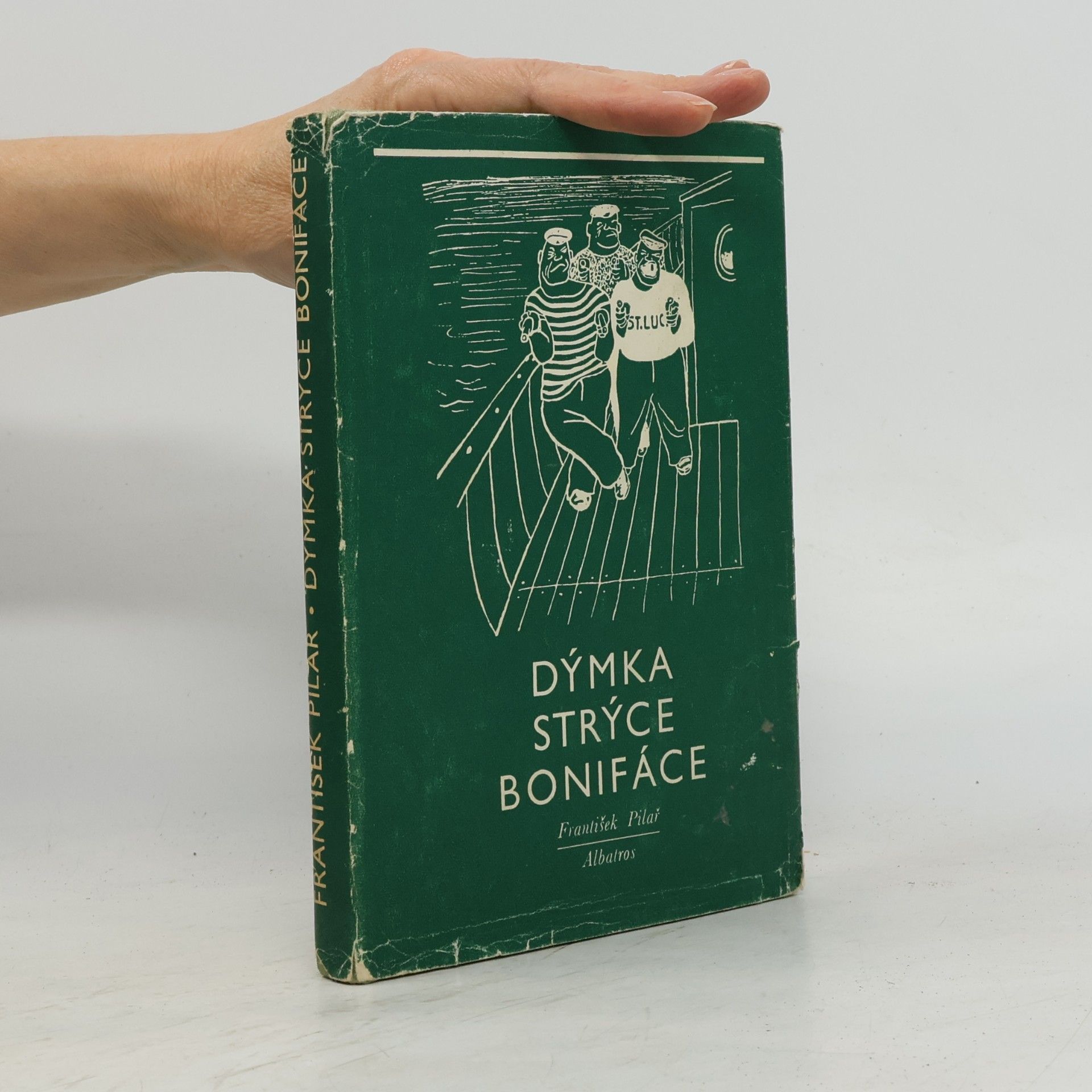 František Pilař Dýmka strýce Bonifáce
