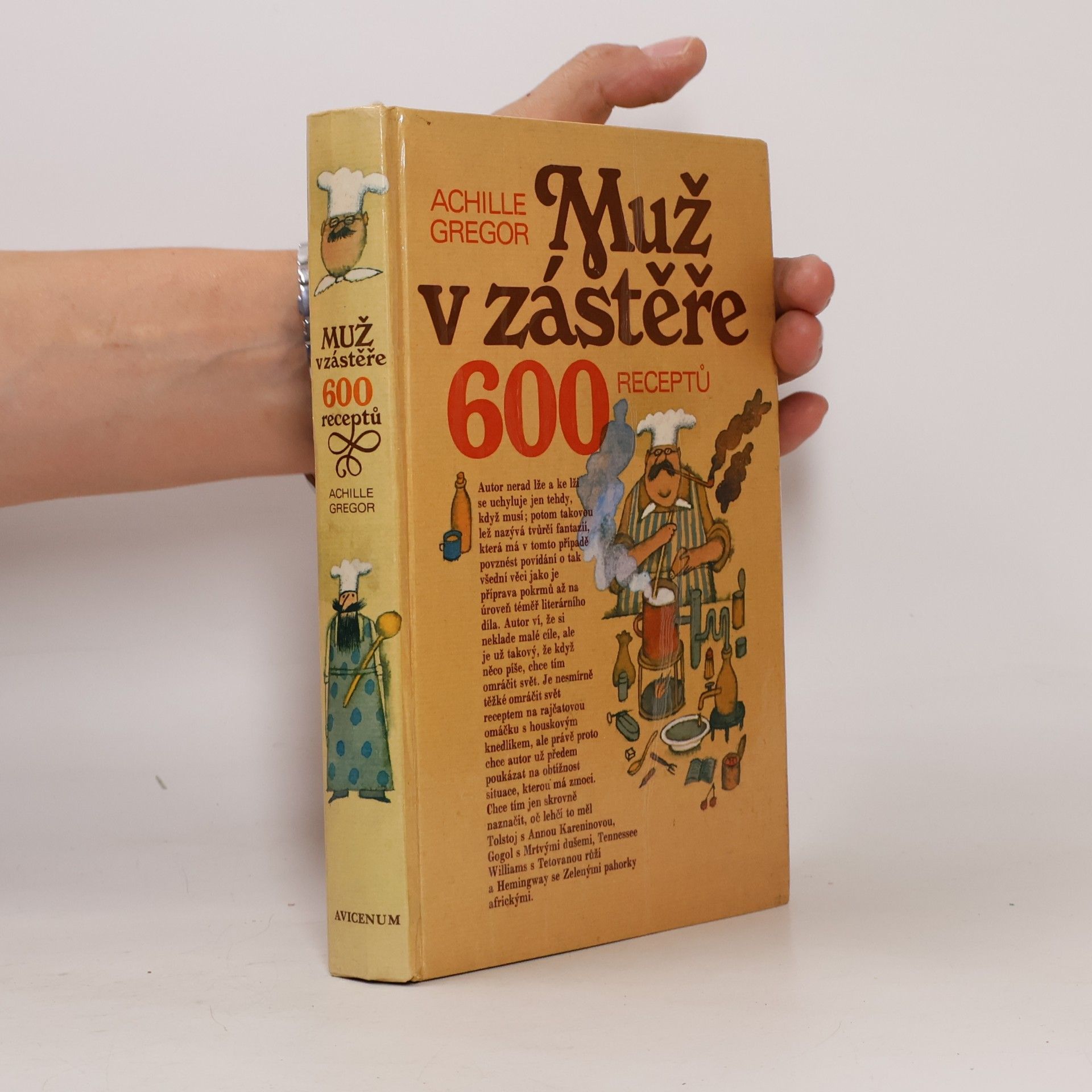 Adolf Born Muž v zástěře. 600 receptů