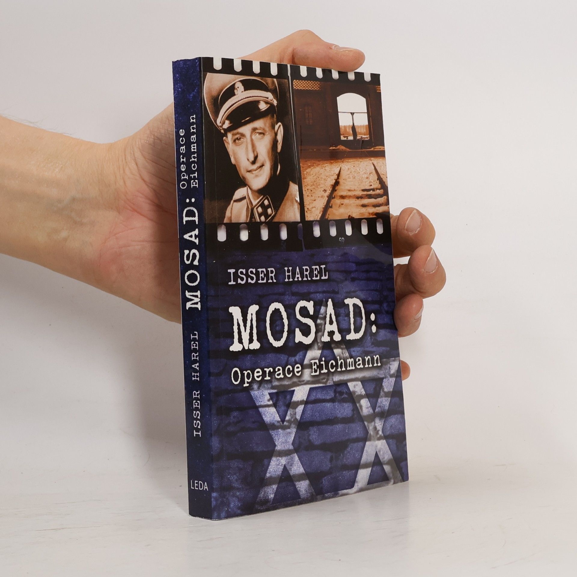 Isser Harel Mosad - Operace Eichmann