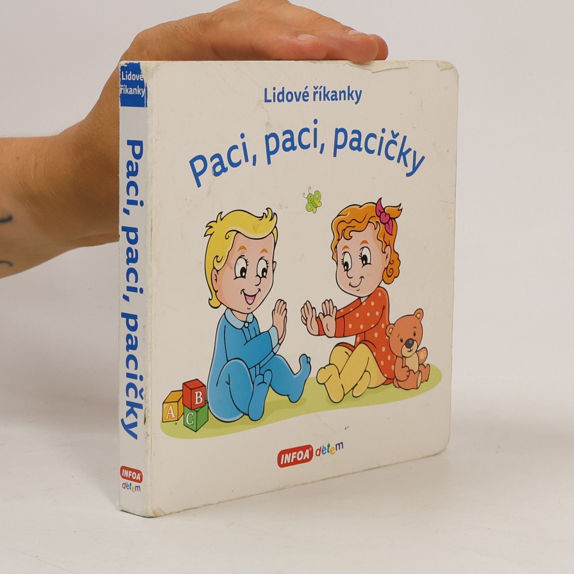 Paci, paci, pacičky : lidové říkanky