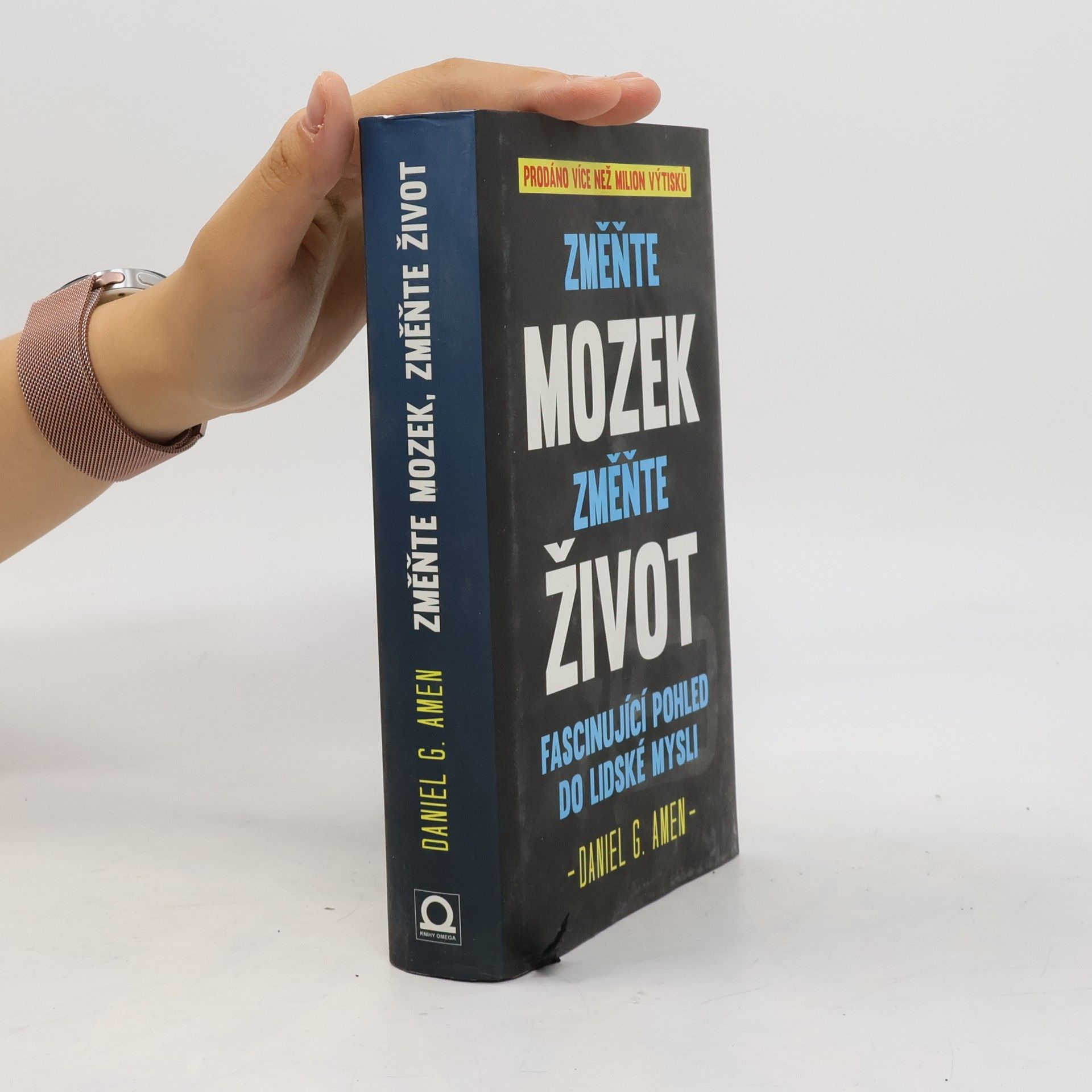 Daniel G. Amen Změňte mozek, změňte život