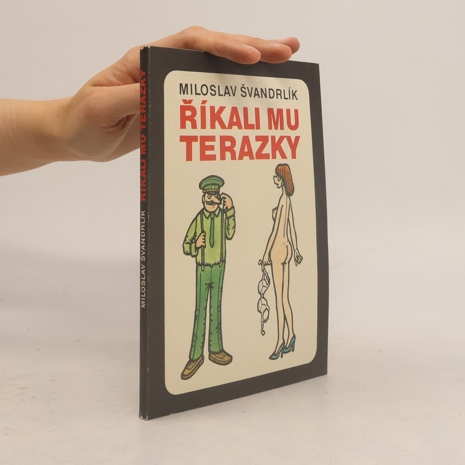 Říkali mu Terazky