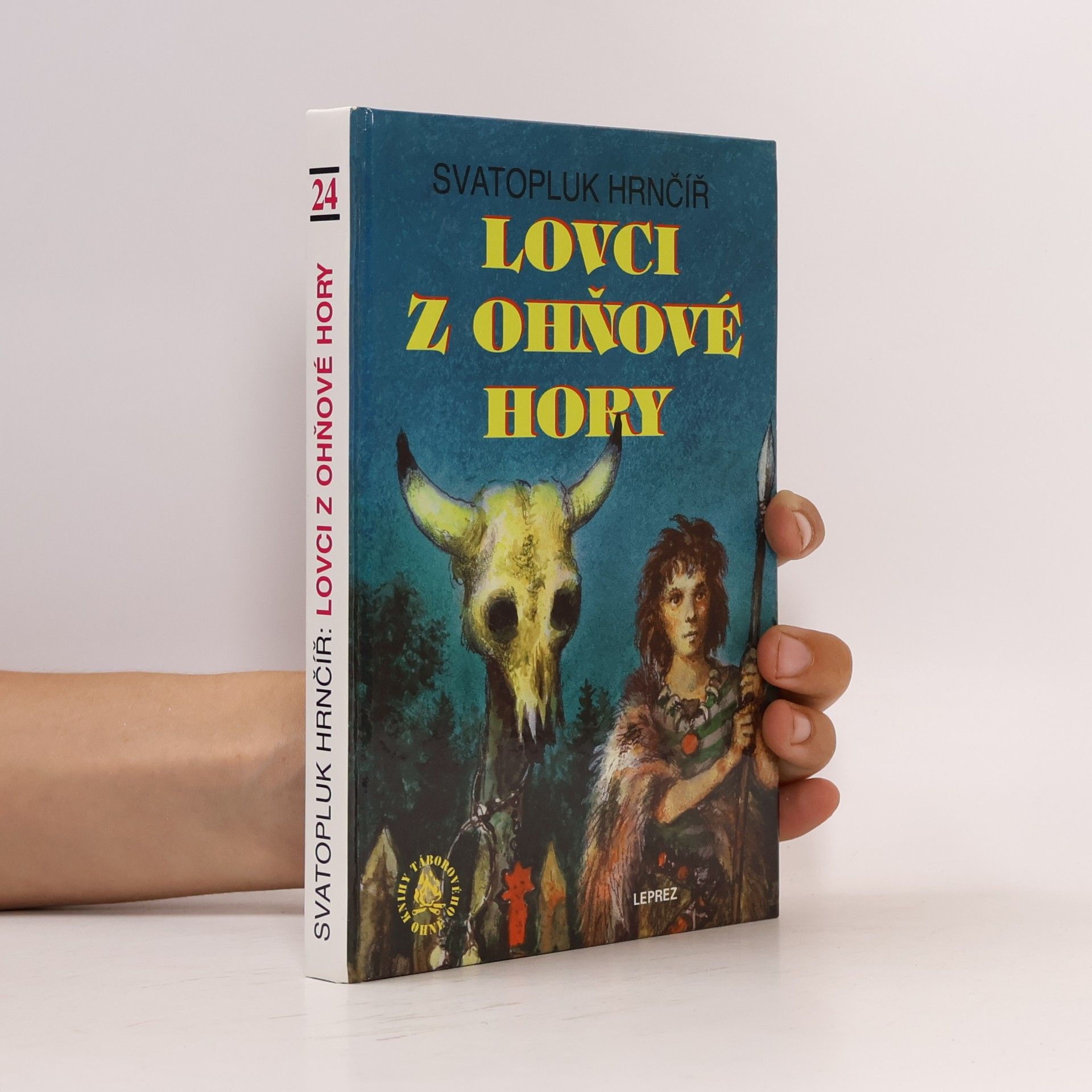 Svatopluk Hrnčíř Lovci z Ohňové hory