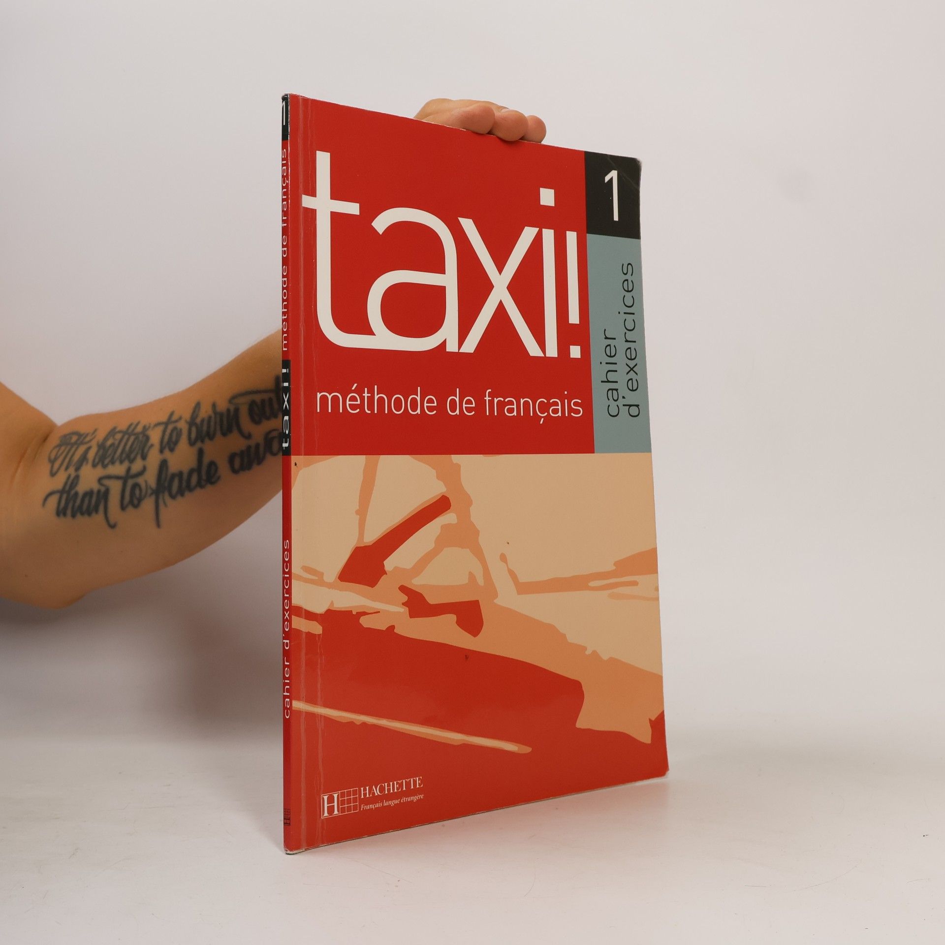 Taxi! : méthode de français. 1, Cahier d'exercices