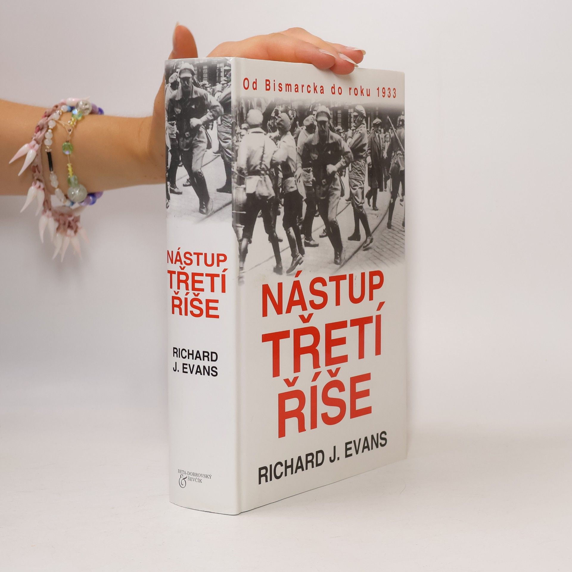 Richard J. Evans Nástup třetí říše