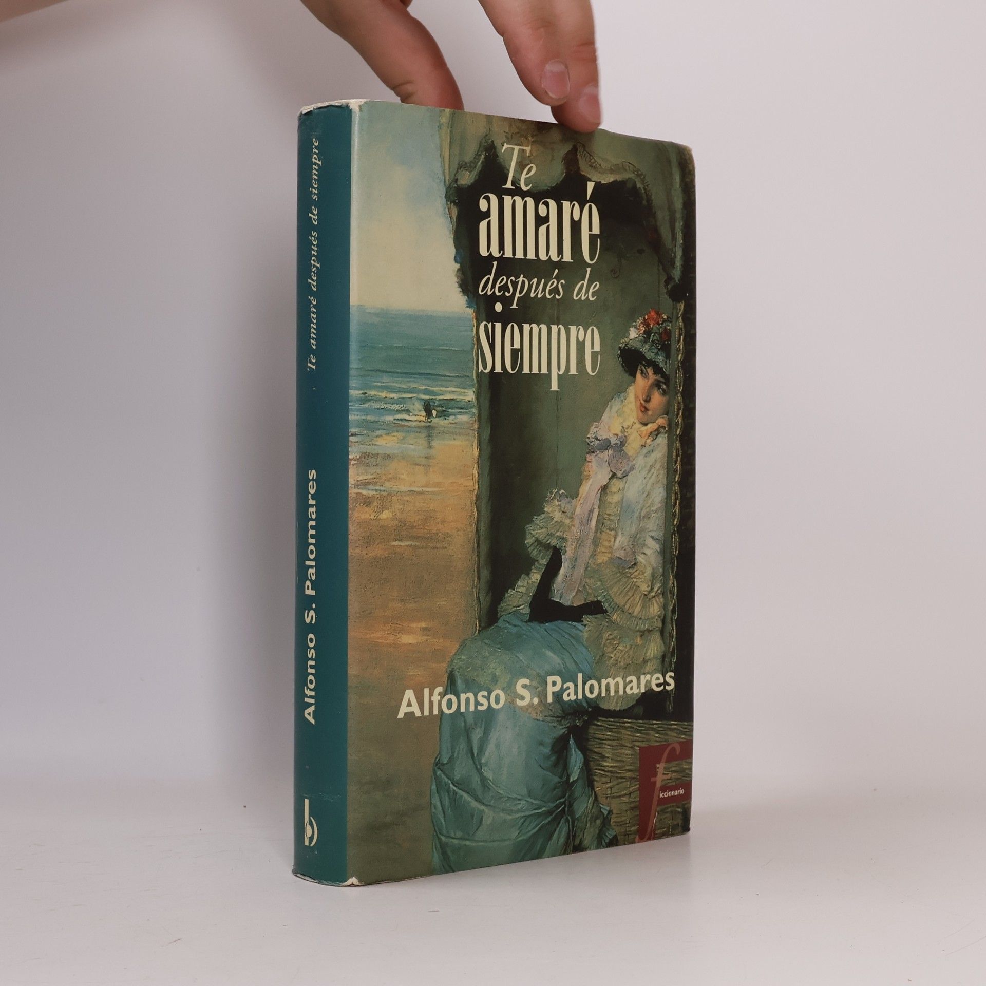 Alfonso Sobrado Palomares Te amaré después de siempre