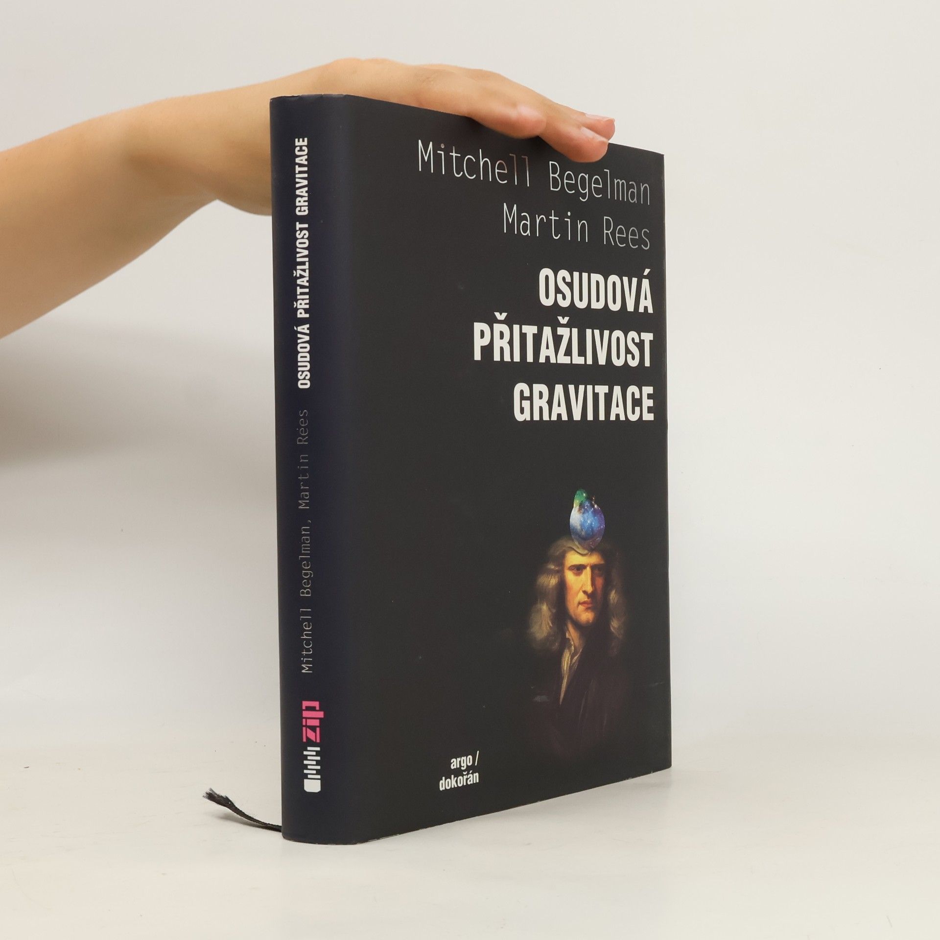 Mitchell C. Begelman Osudová přitažlivost gravitace