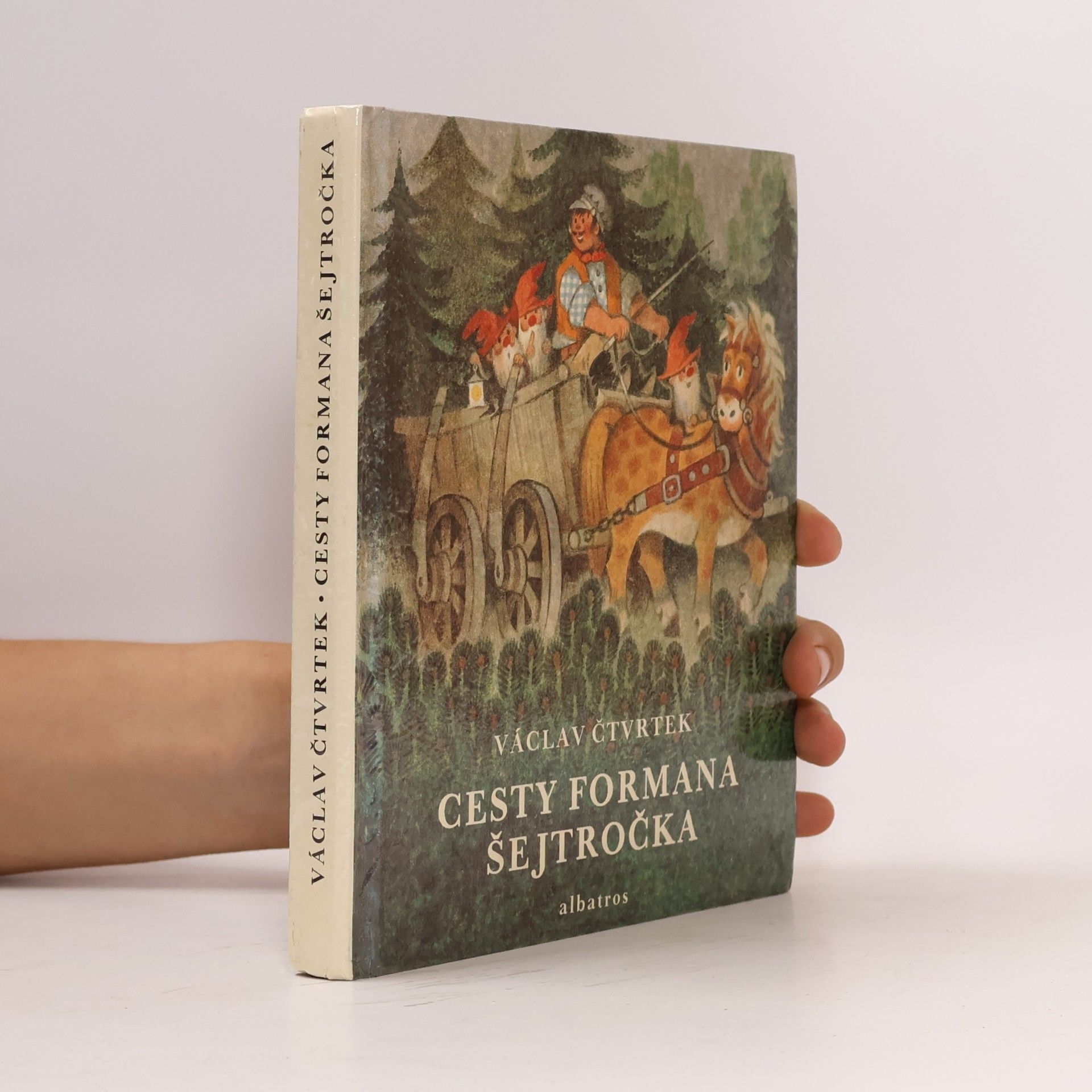 Václav Čtvrtek Cesty formana Šejtročka