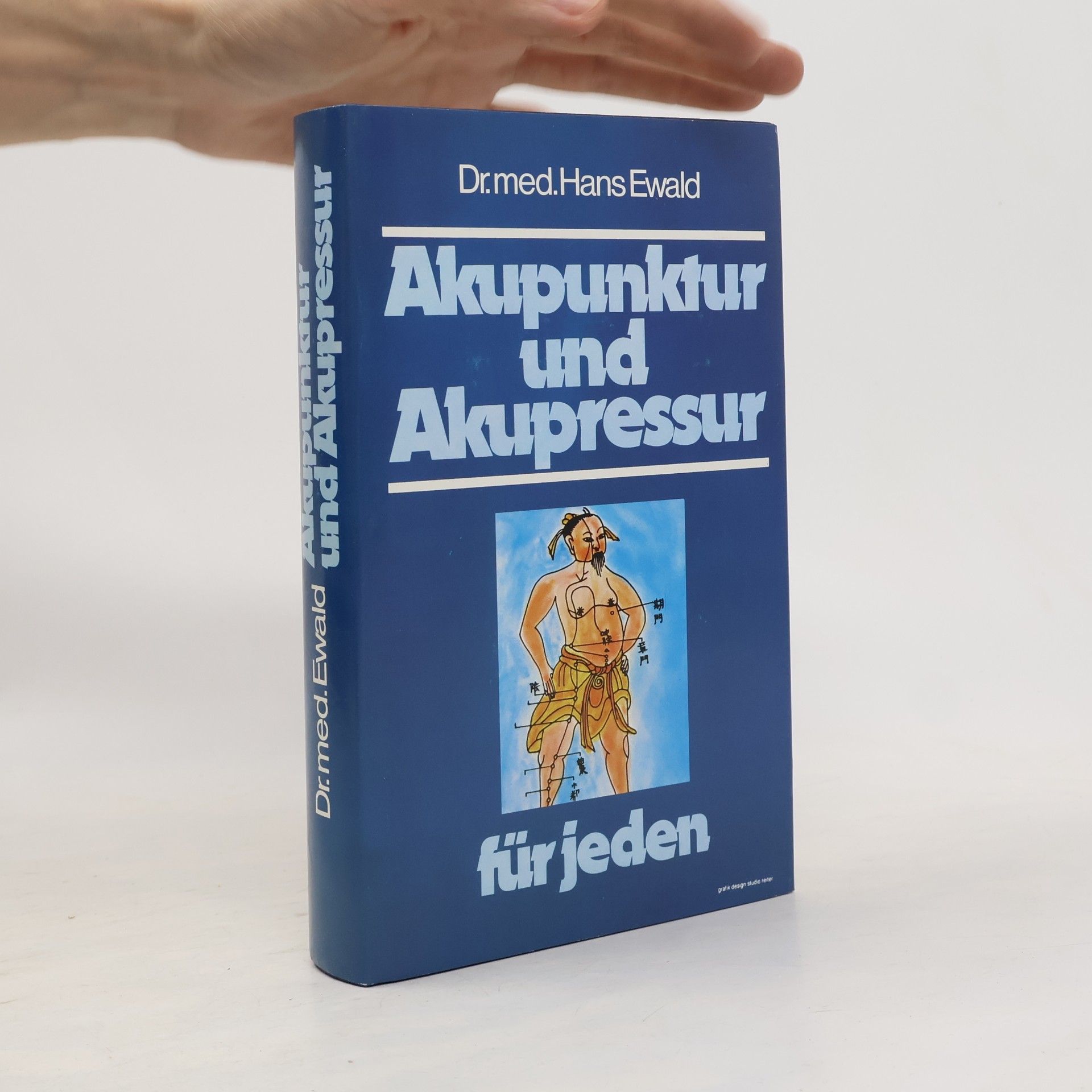 Hans-Ewald Schnurr Akupunktur und Akupressur für jeden