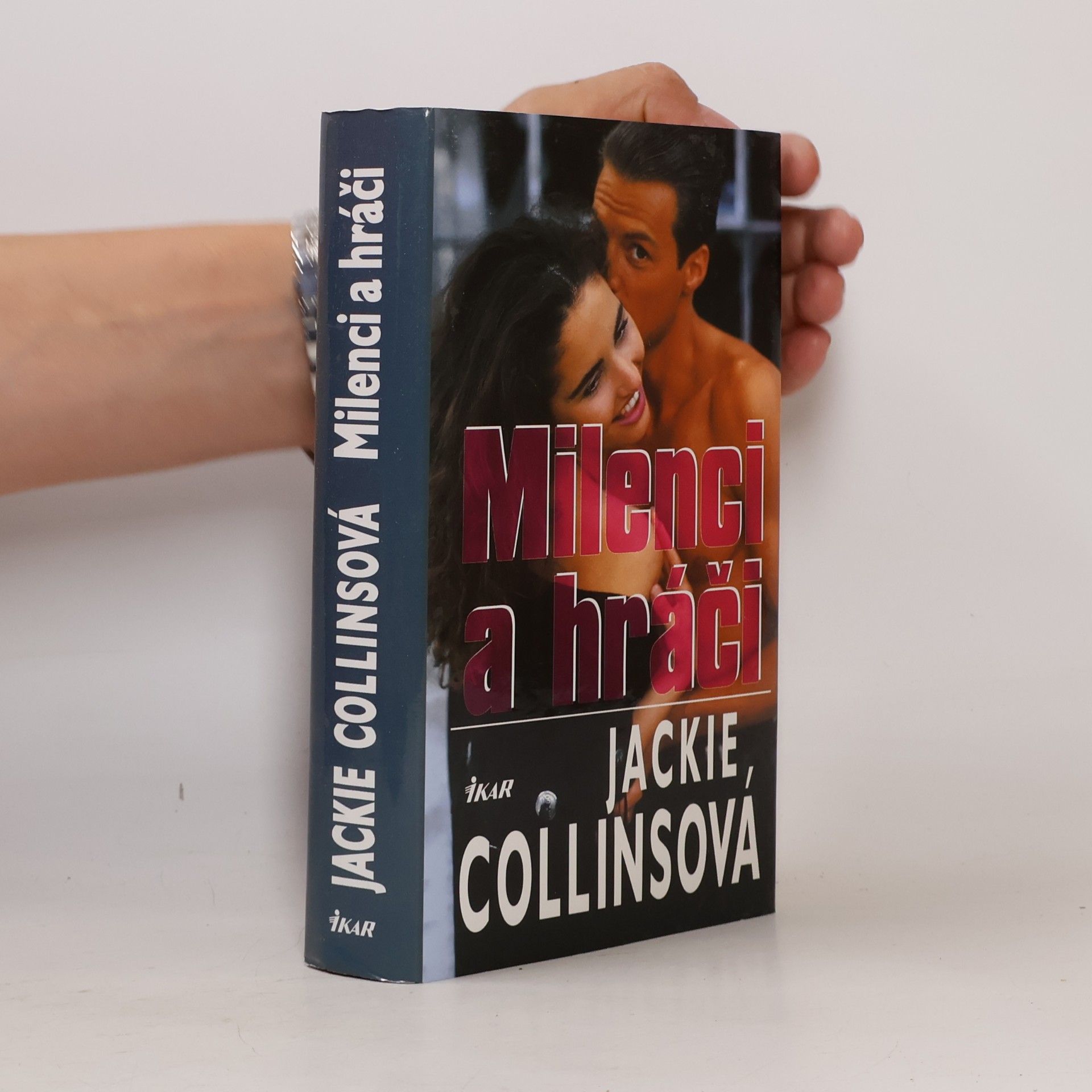Jackie Collins Milenci a hráči