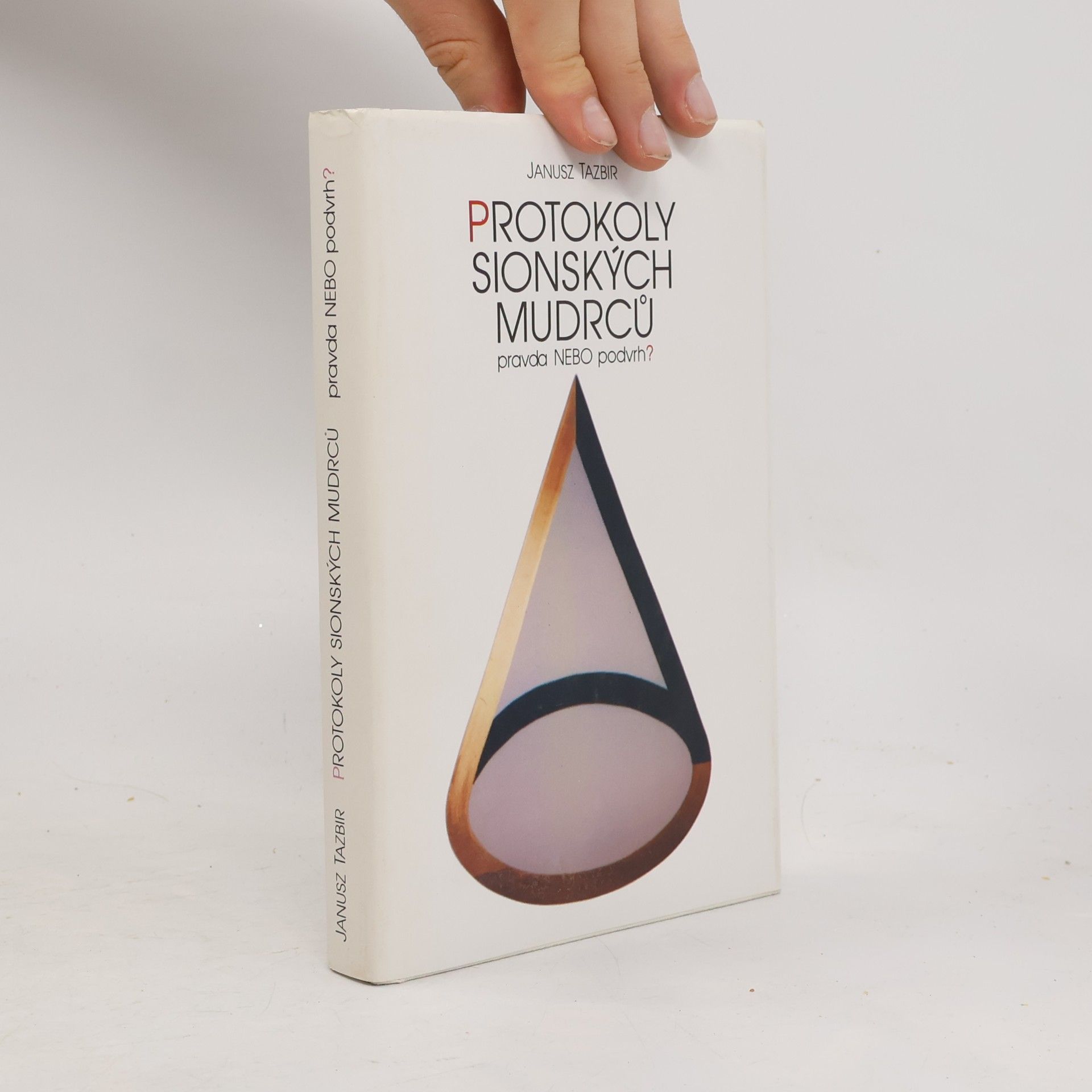 Protokoly sionských mudrců : Pravda nebo podvrh?
