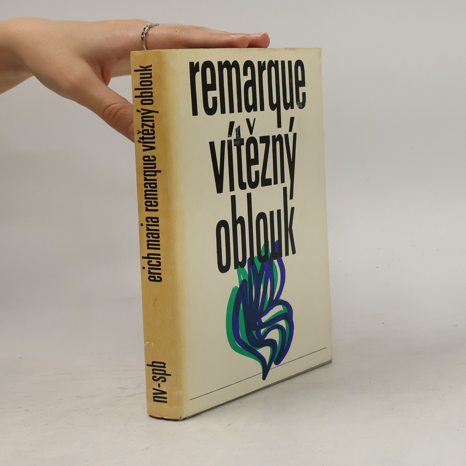 Erich Maria Remarque Vítězný oblouk
