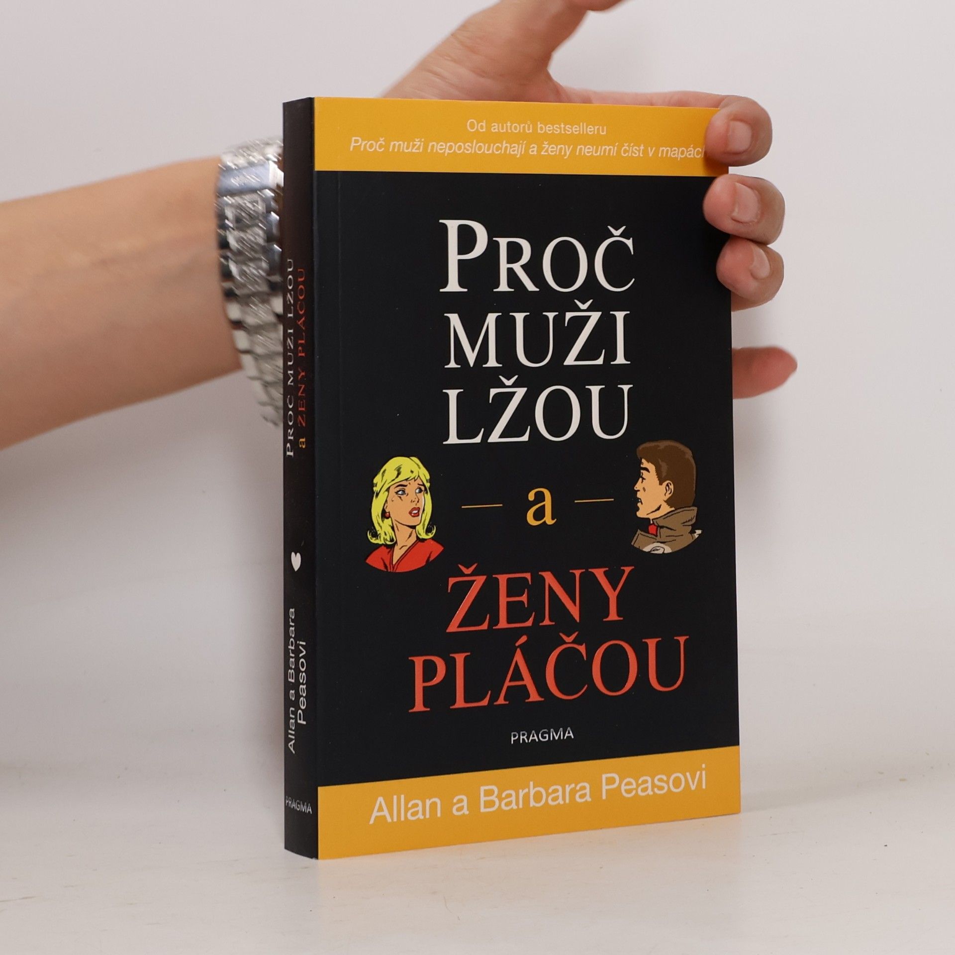 Allan Pease Proč muži lžou a ženy pláčou