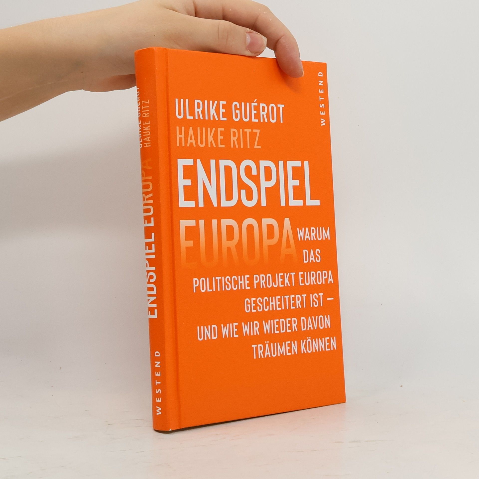 Ulrike Guérot Endspiel Europa