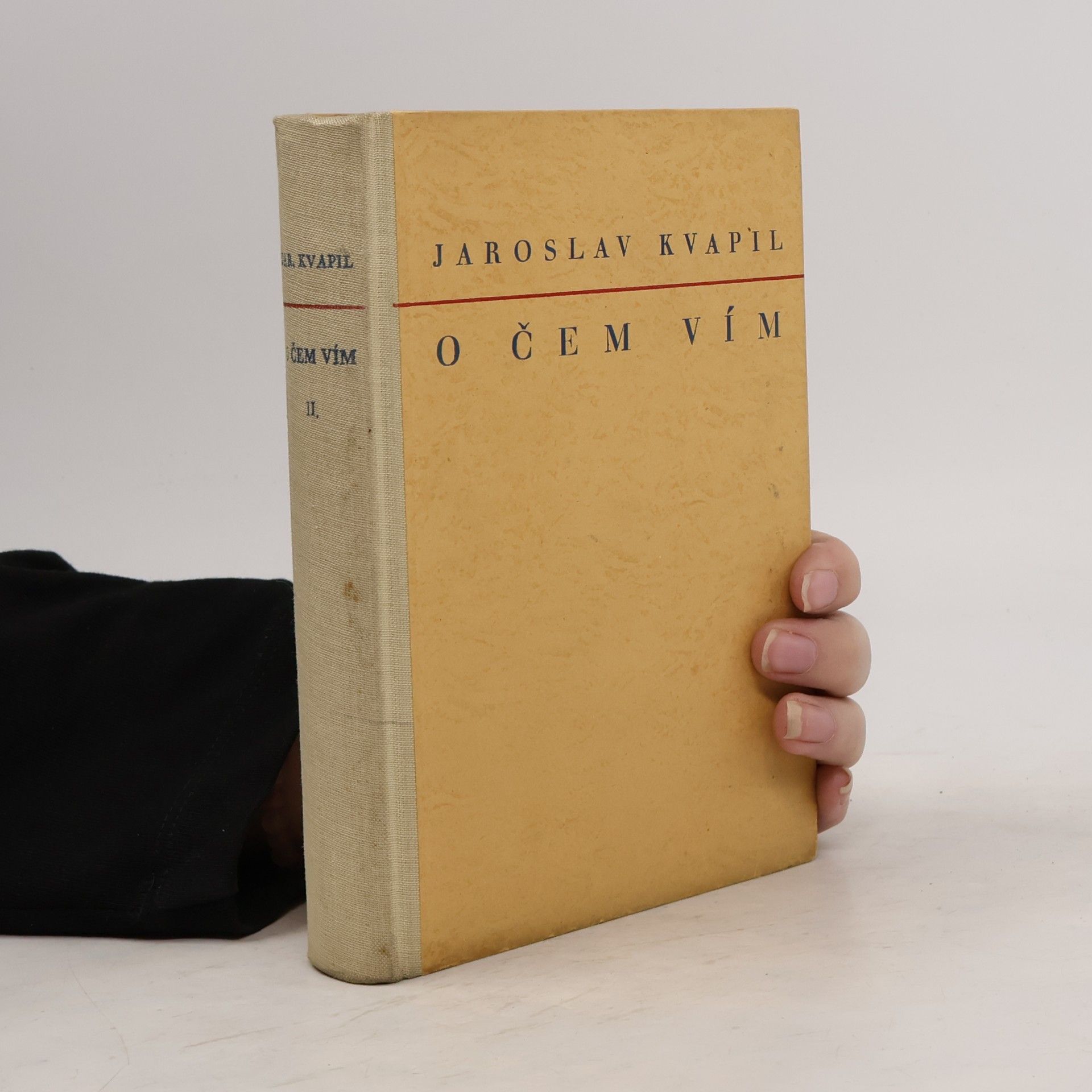Jaroslav Kvapil O čem vím II