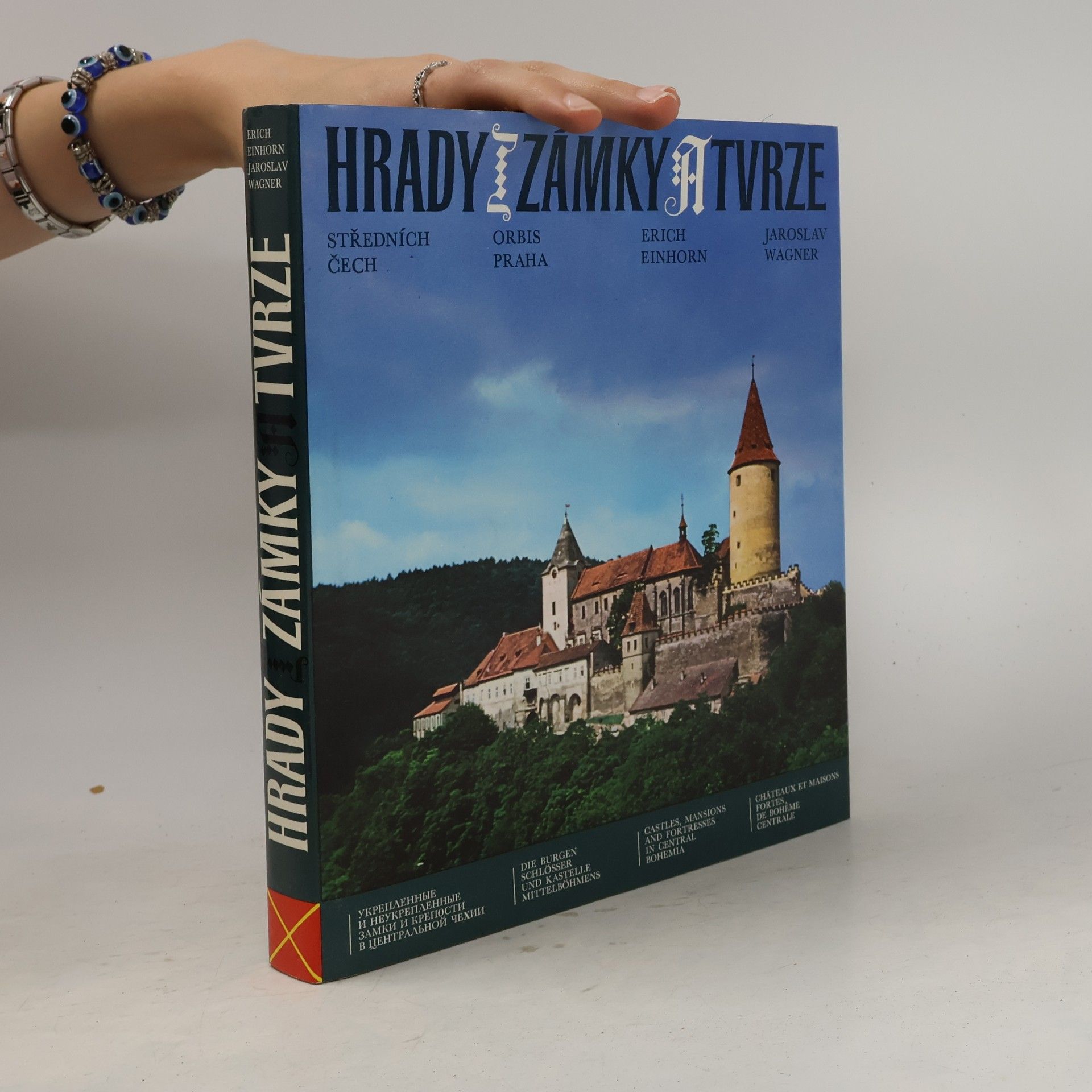 Jaroslav Wagner Hrady, zámky a tvrze středních Čech