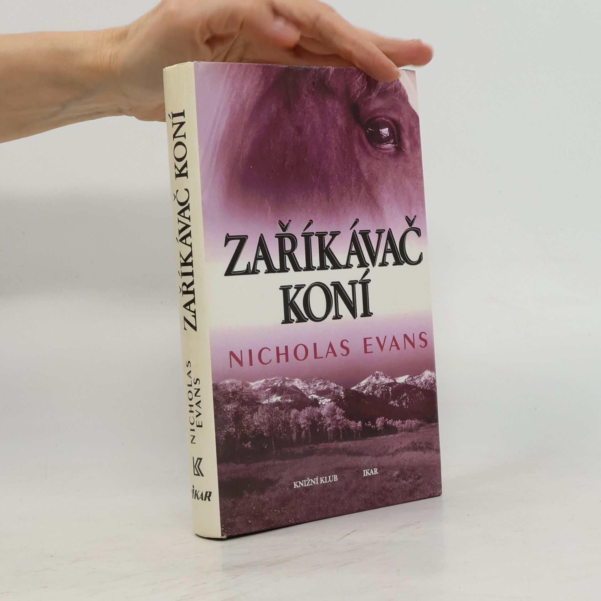 Nicholas Evans Zaříkávač koní