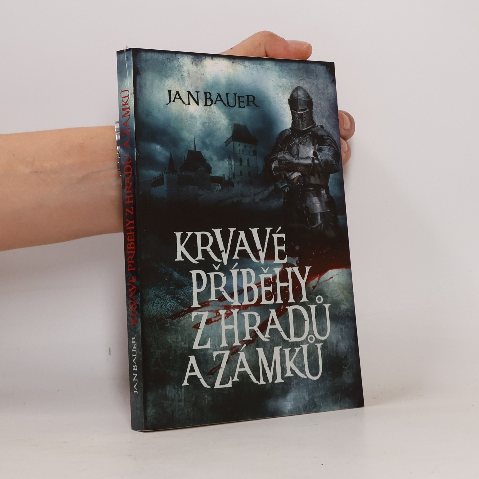 Felix Krumlowský Krvavé příběhy z hradů a zámků