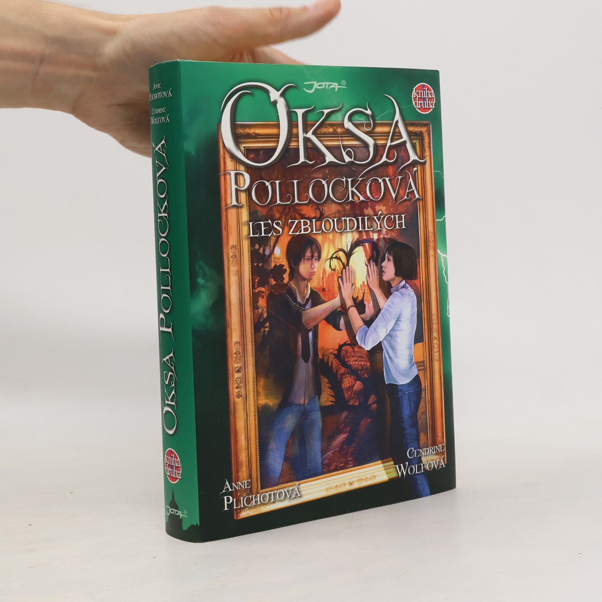 Anne Plichota Oksa Pollocková. Kniha druhá, Les zbloudilých