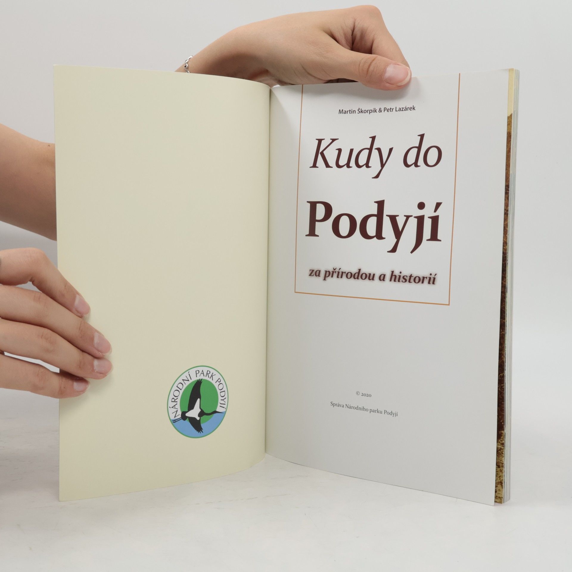 Petr Lazárek Kudy do Podyjí za přírodou a historií