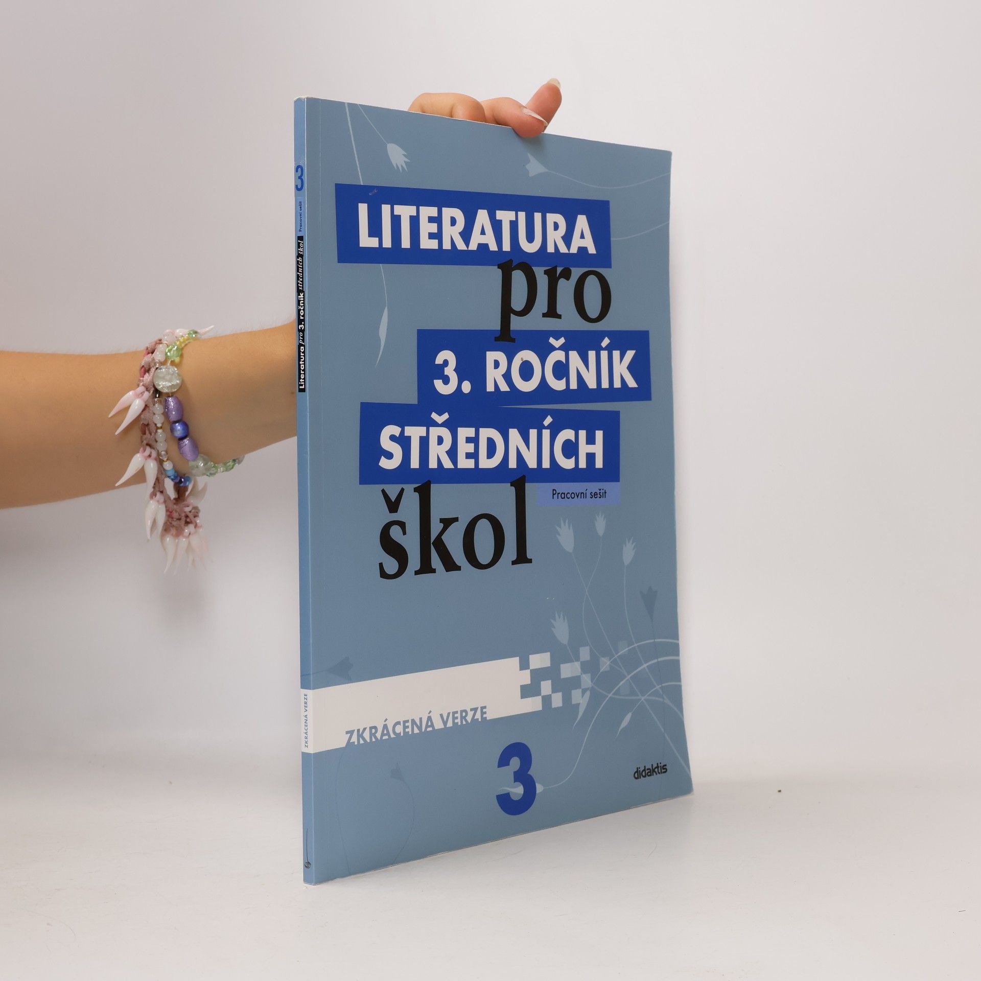 Lukáš Andree Literatura pro 3. ročník středních škol : zkrácená verze. Pracovní sešit