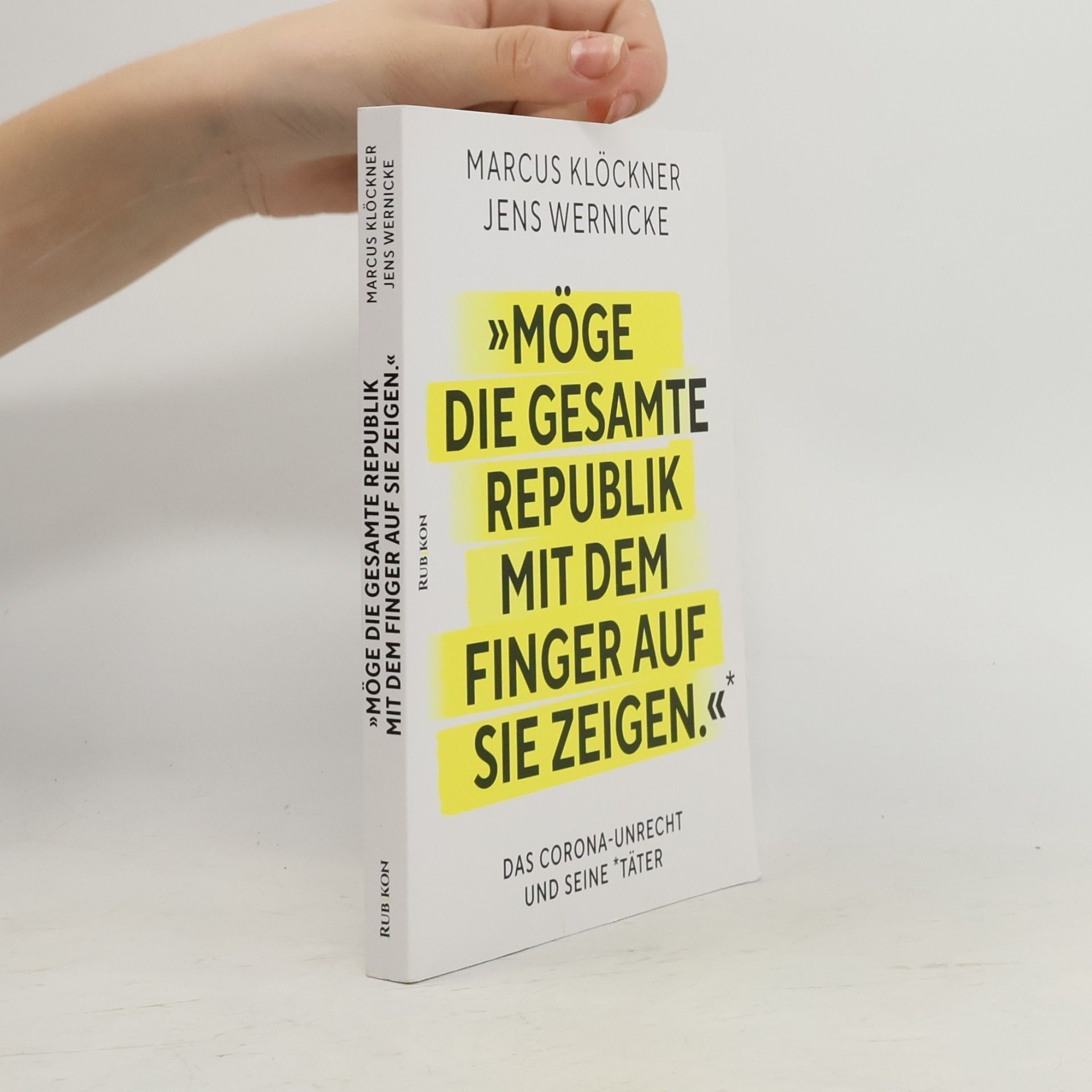 Marcus Klöckner »Möge die gesamte Republik mit dem Finger auf sie zeigen.«
