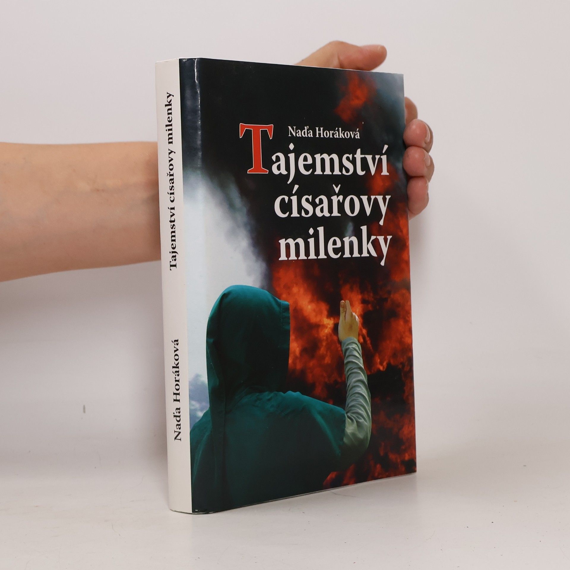 Naďa Horáková Tajemství císařovy milenky