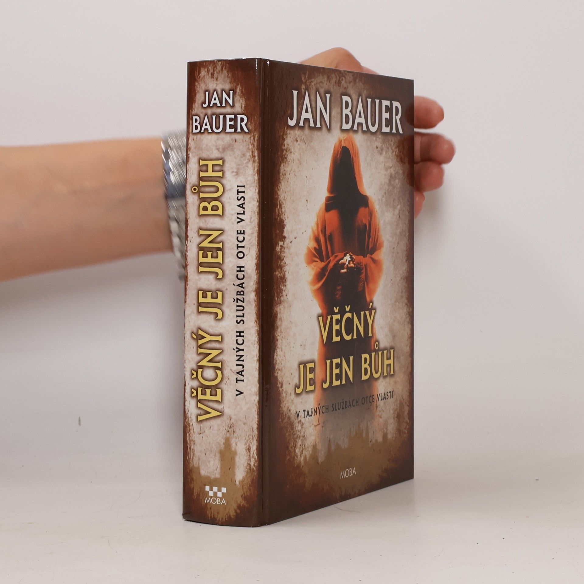 Jan Bauer Věčný je jen Bůh (dvojkniha 7. a 8. díl)