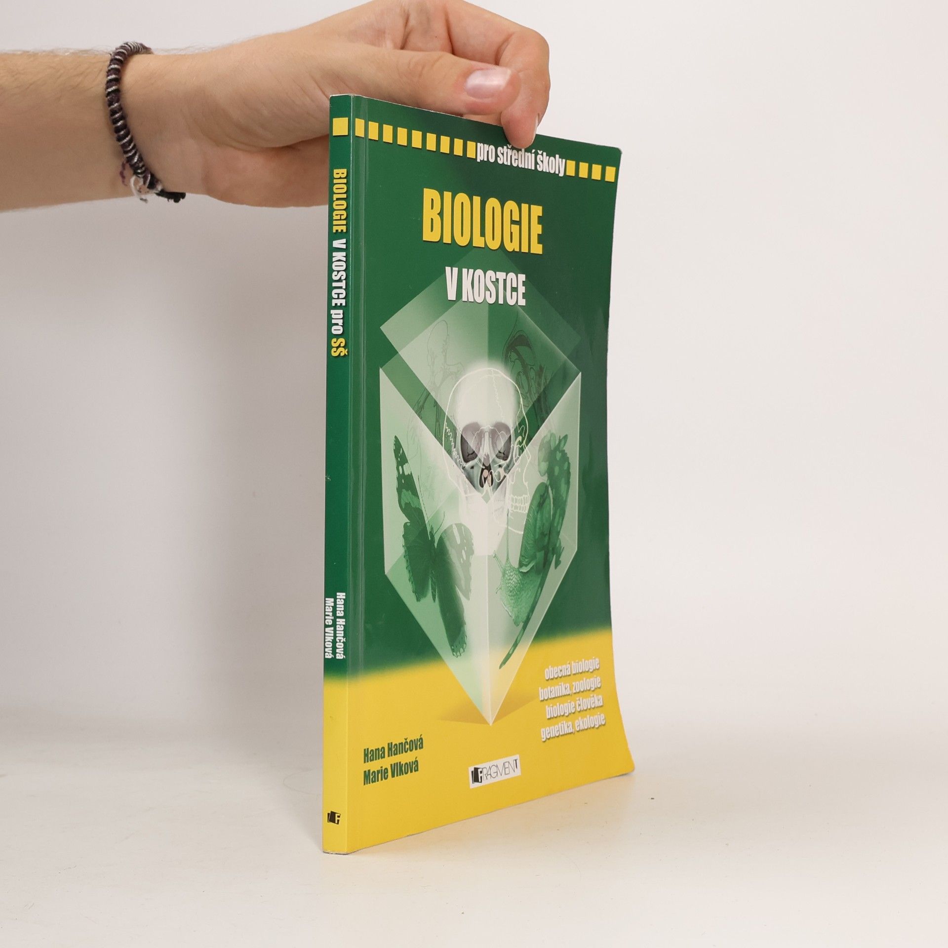 Marie Vlková Biologie v kostce : pro střední školy
