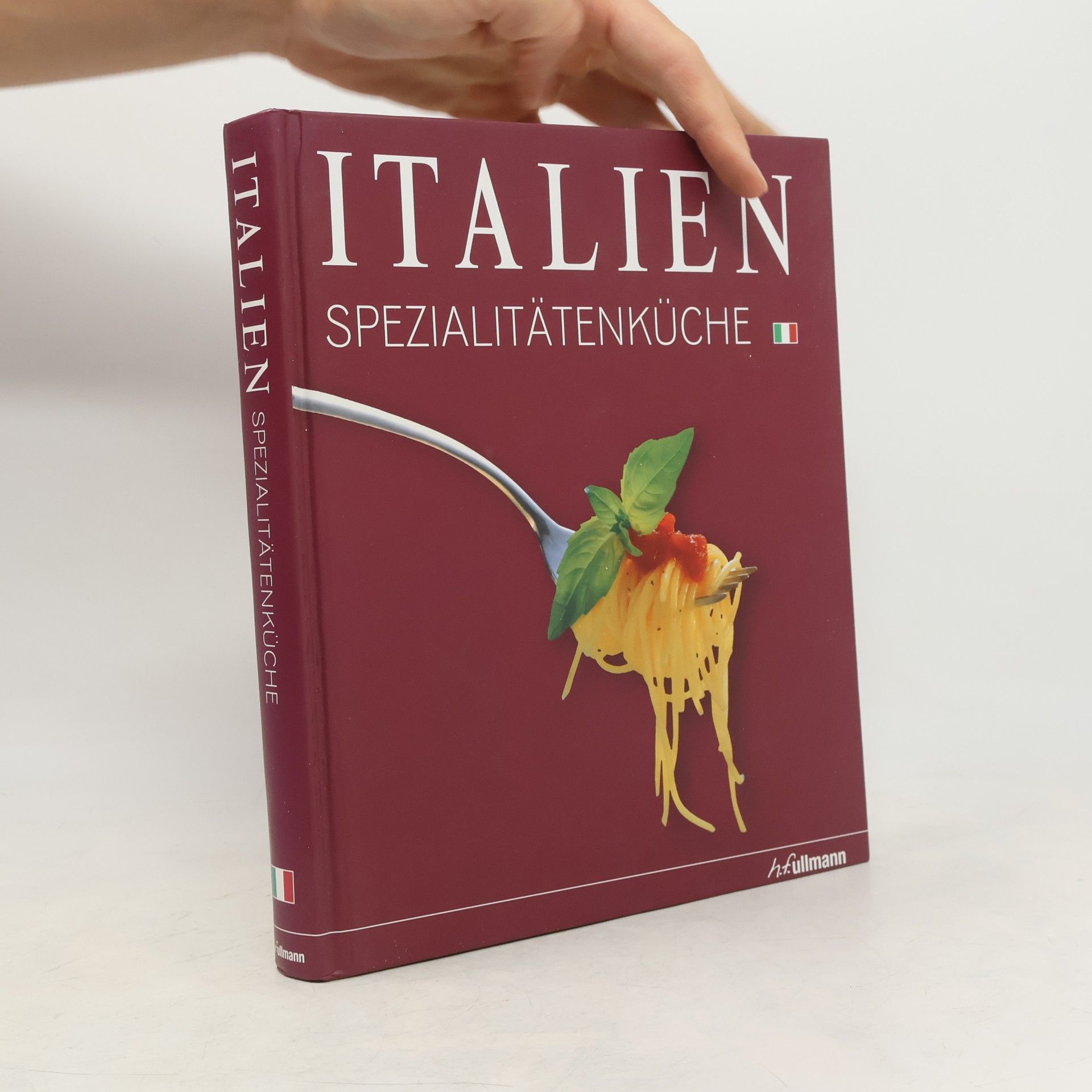 Various authors Italien Spezialitätenküche