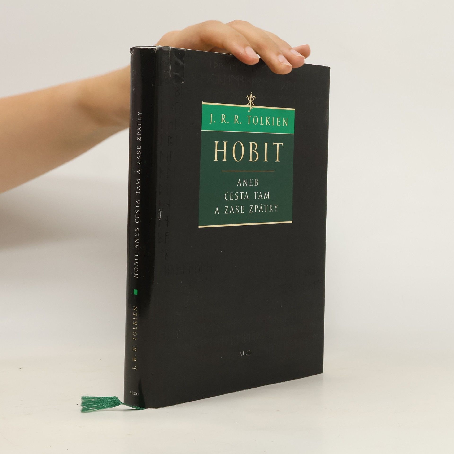 J. R. R. Tolkien Hobit, aneb, Cesta tam a zase zpátky
