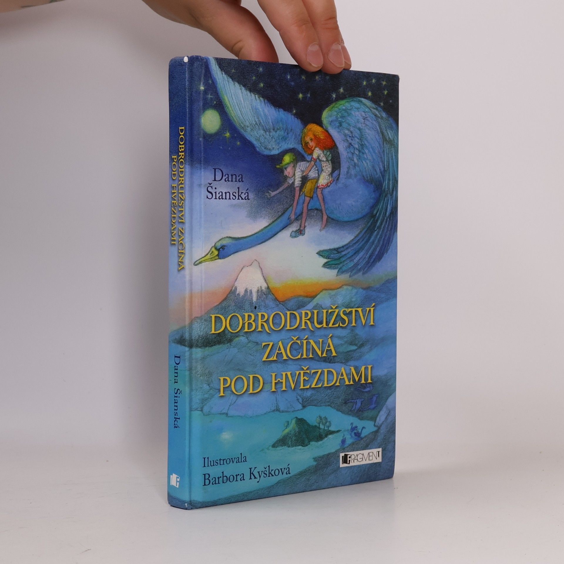 Dana Šianská Dobrodružství začíná pod hvězdami