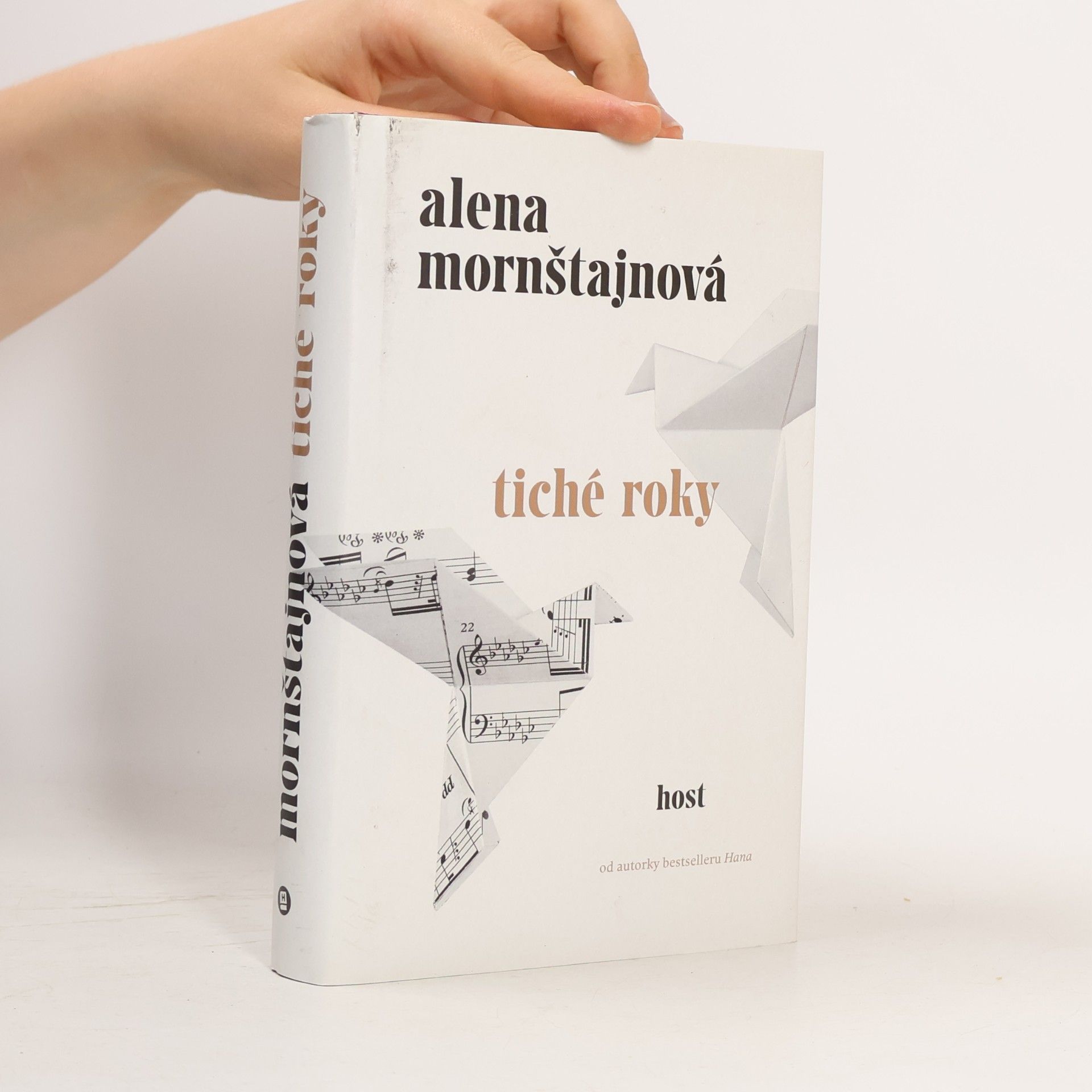 Alena Mornštajnová Tiché roky